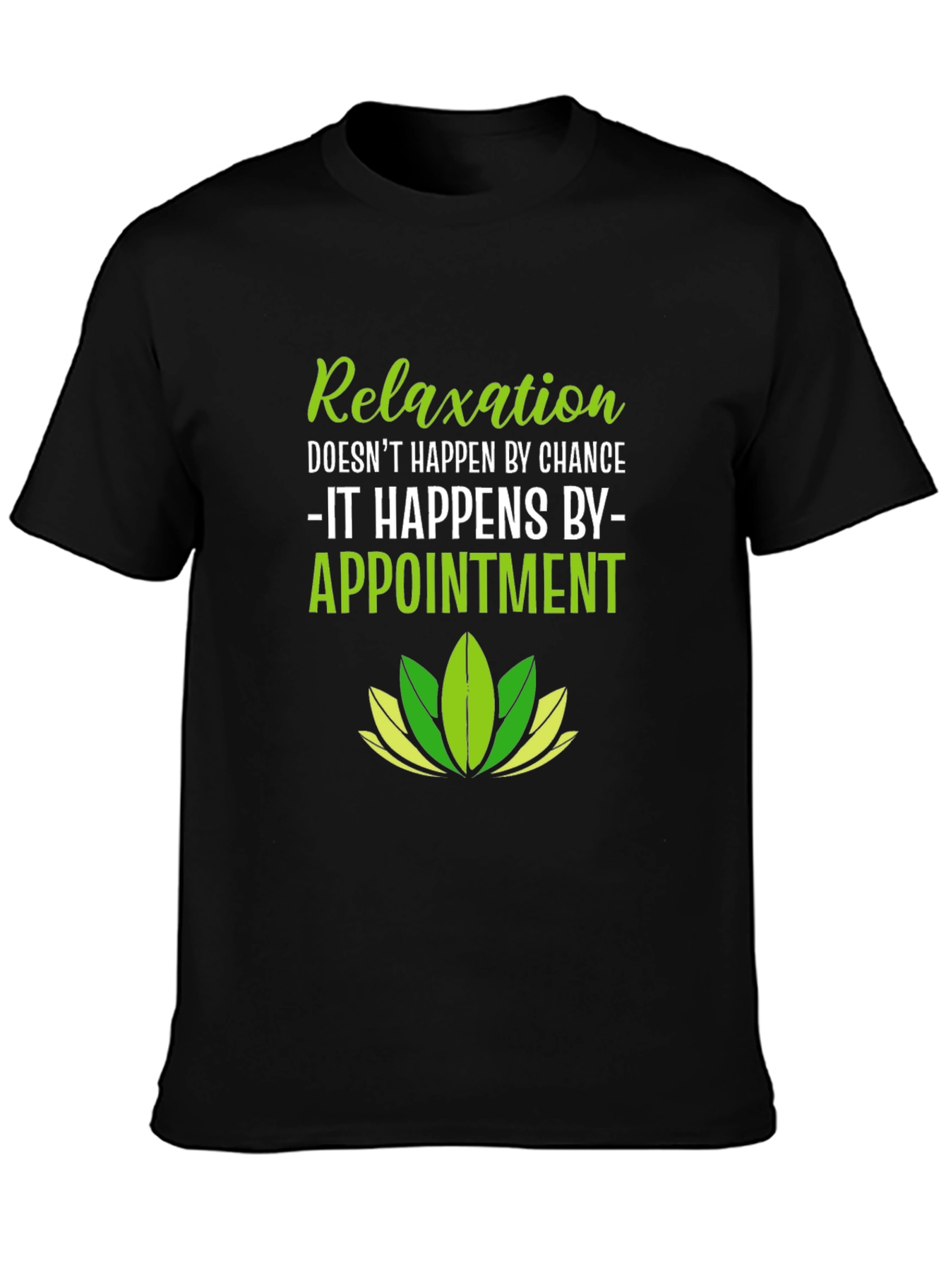 Black Relaxation by Appointment Black T-Shirt view 3