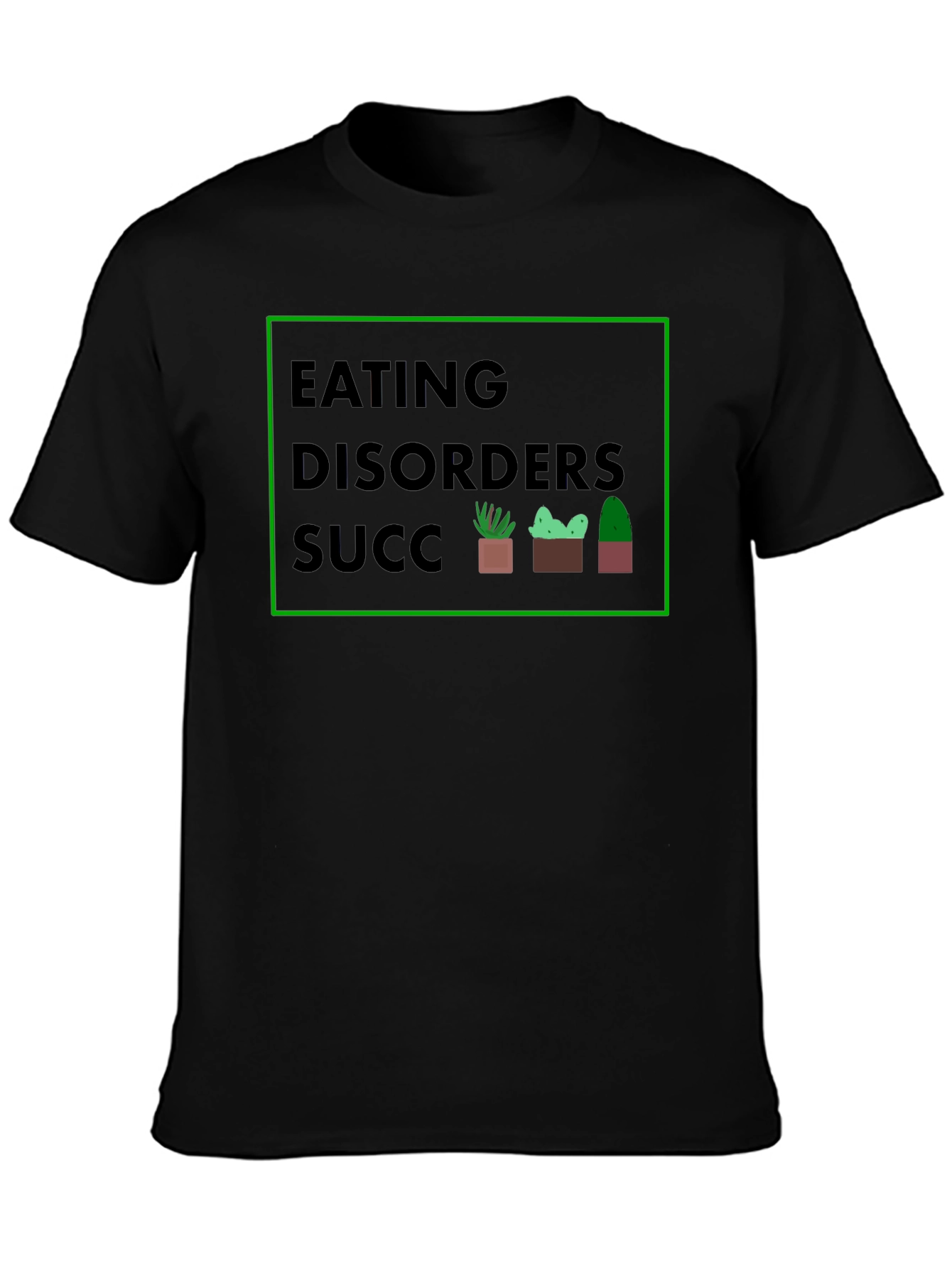 Eating Disorder Awareness T-Shirt - Succulent Design - 3