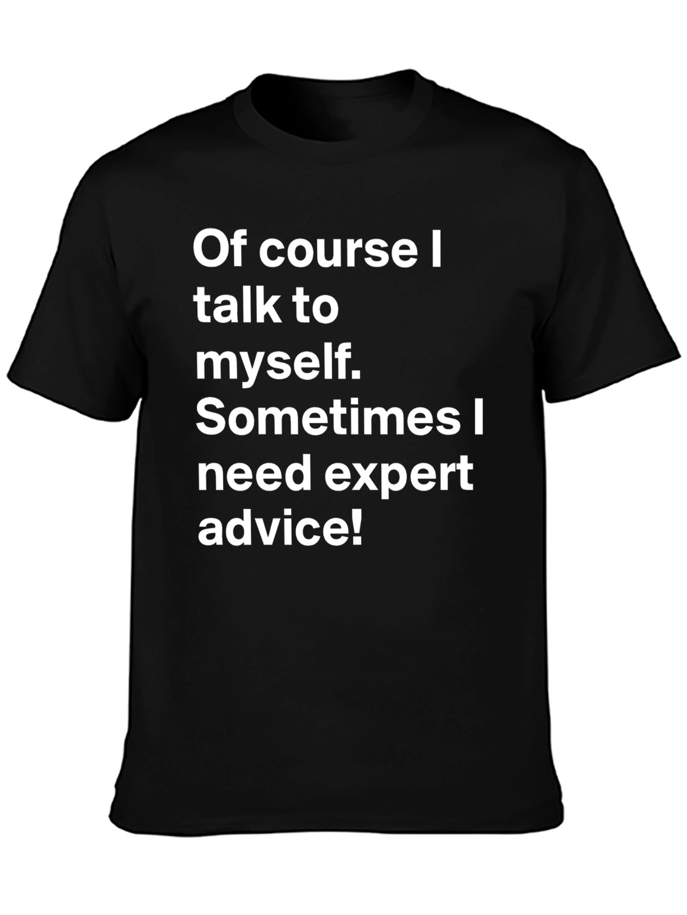 Black Expert Advice Tee - Funny Sarcastic T-Shirt view 3