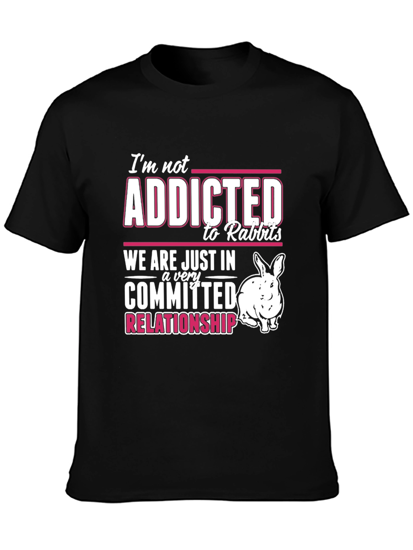 Black Rabbit Lover T-Shirt: I'm Not Addicted! view 3