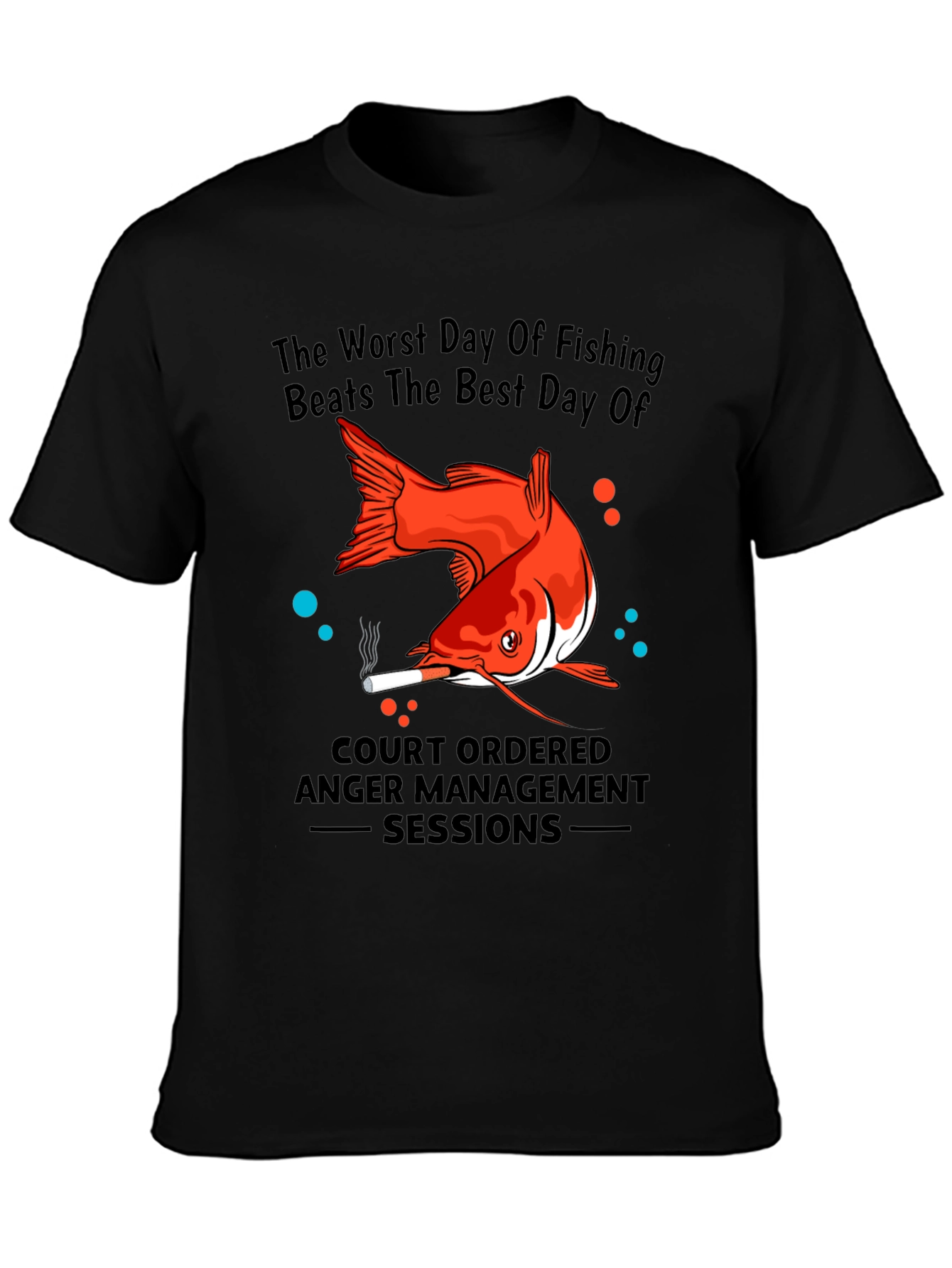Black Fishing Humor T-Shirt: Worst Day Beats Best Day view 3