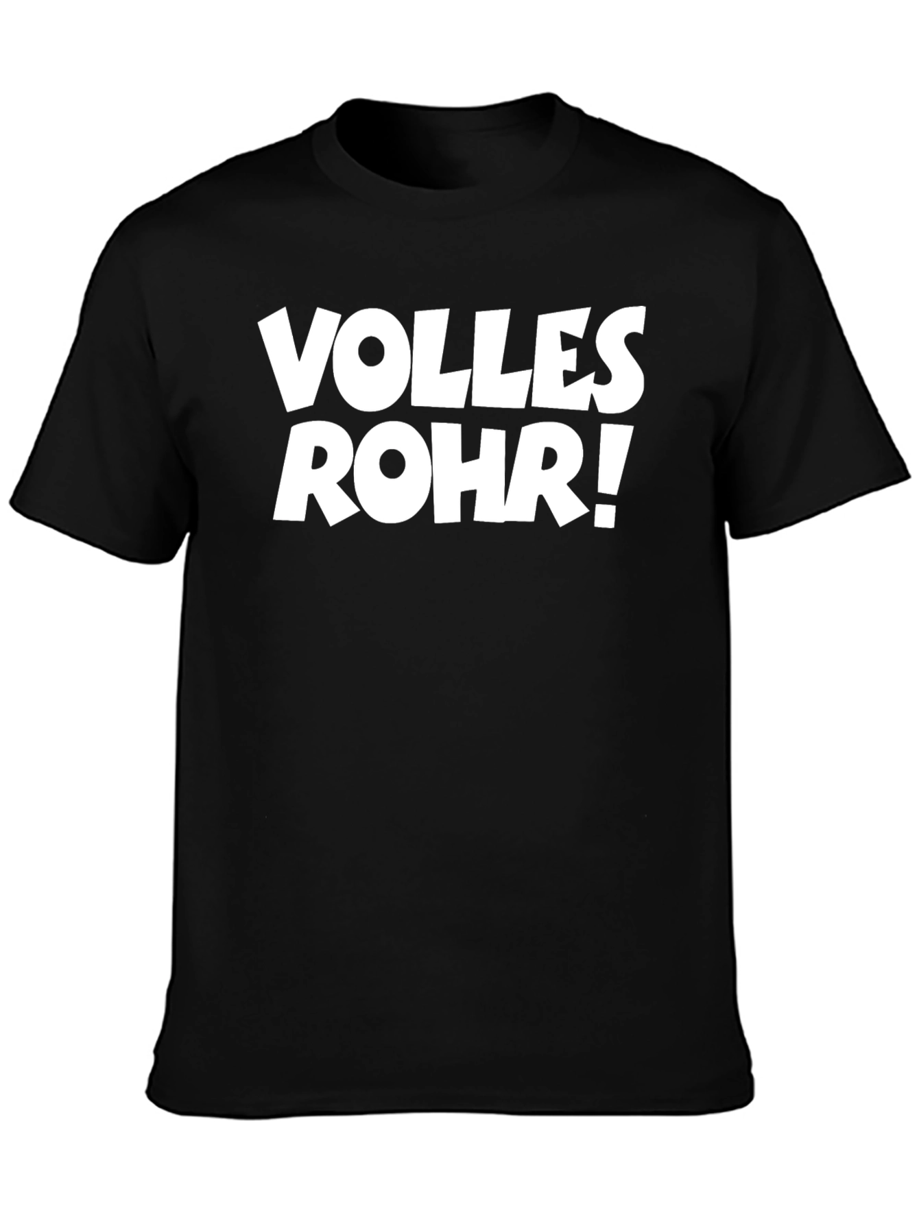 Black Volles Rohr! Funny Graphic Tee view 3