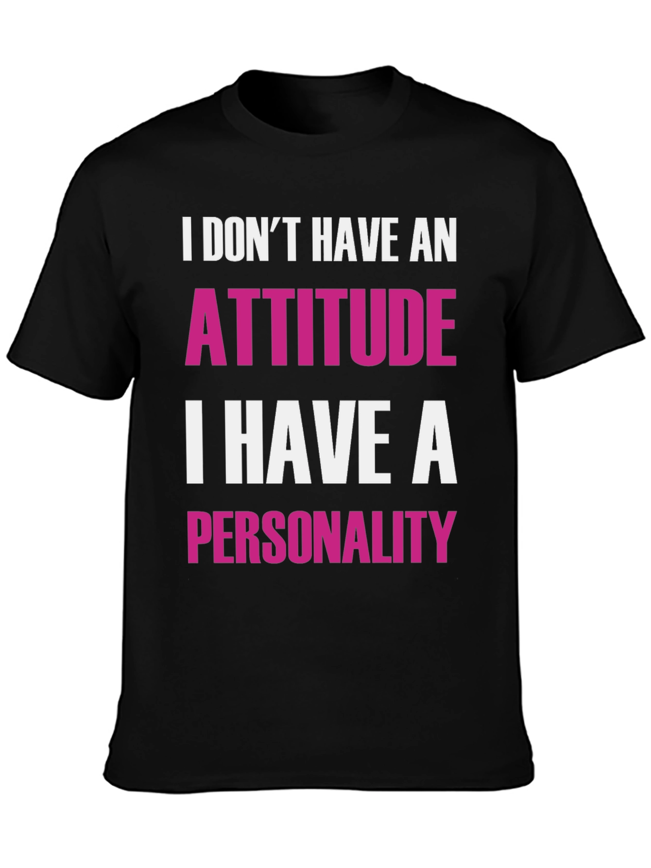 Black Funny Attitude Personality Graphic T-Shirt view 3