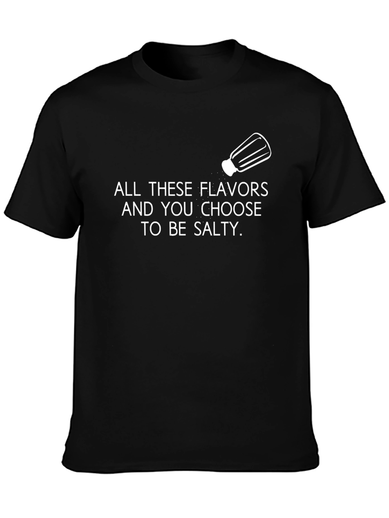 Black Salty Humor T-Shirt - Funny Graphic Tee view 3