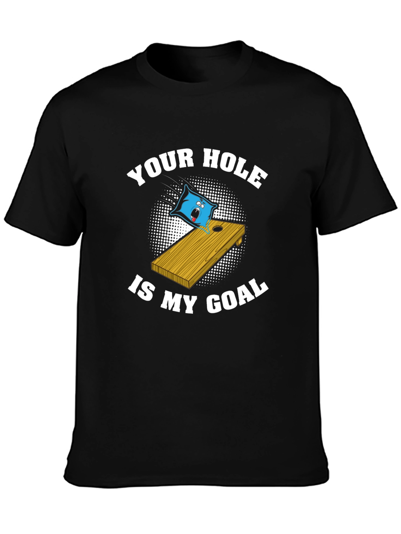 Black Your Hole Is My Goal Graphic T-Shirt view 3