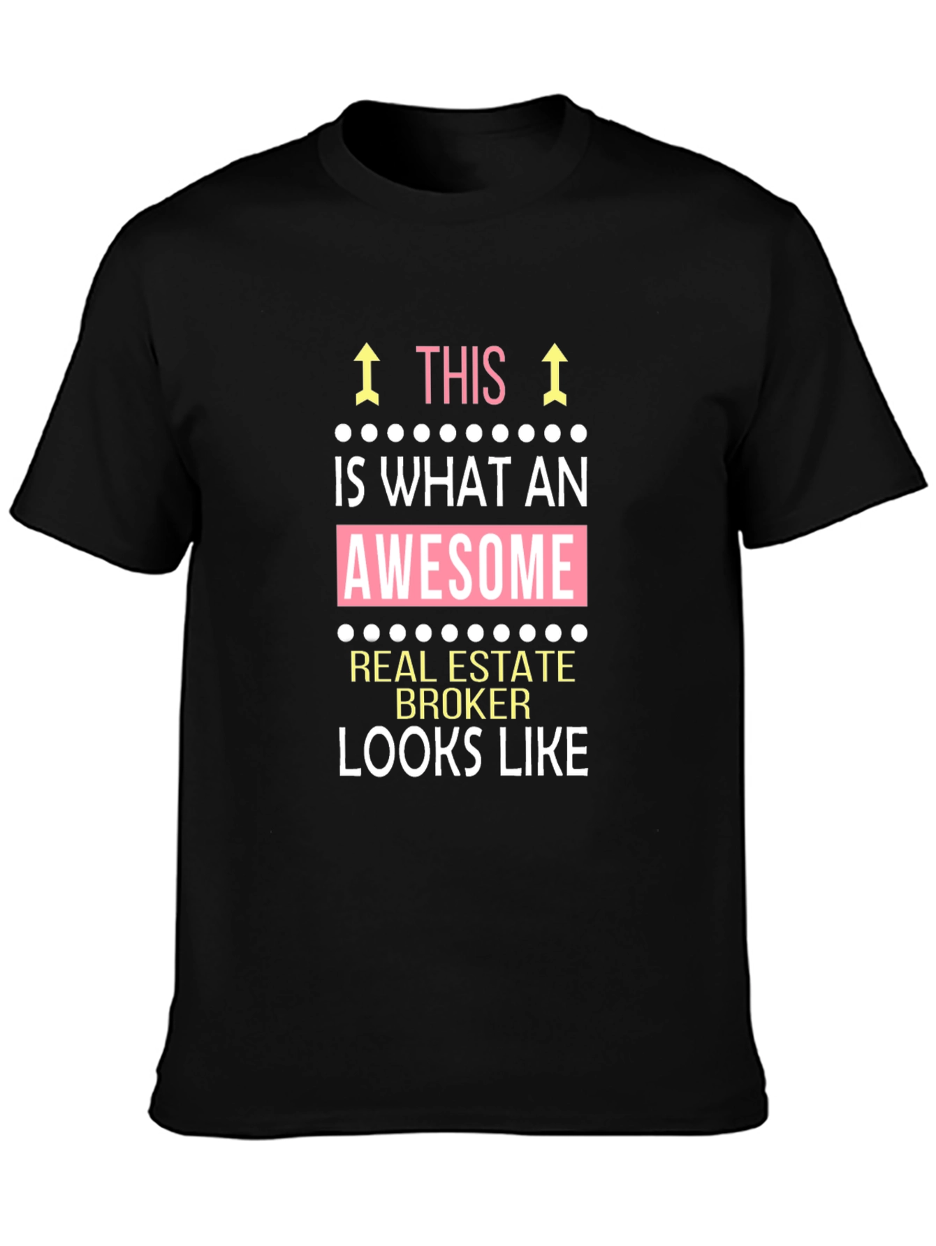 Black Awesome Real Estate Broker T-Shirt view 3