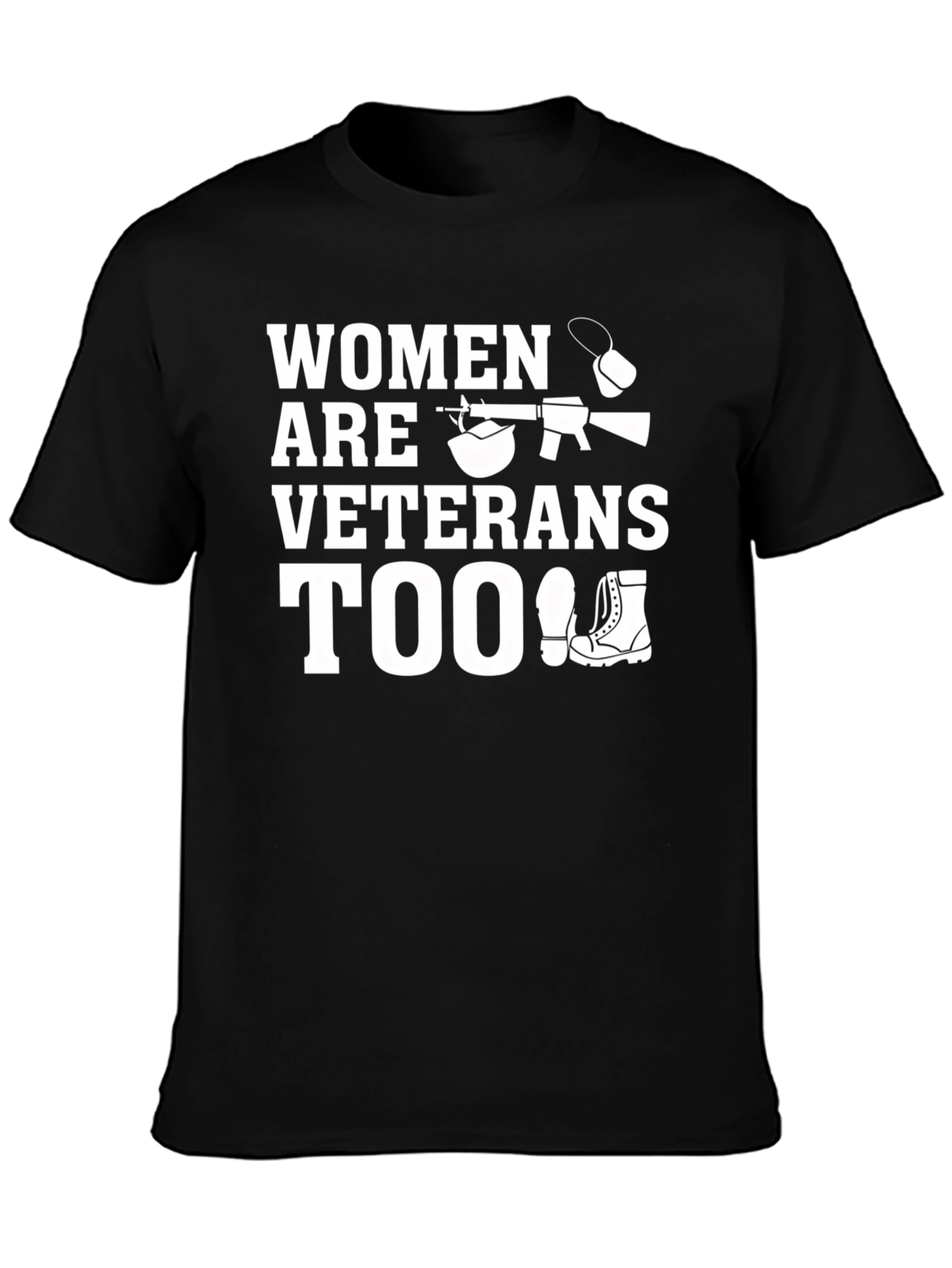 Women are Veterans Too T-Shirt - 3