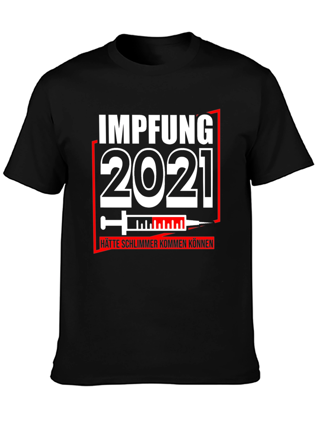 Black Impfung 2021 Graphic Tee - Vaccine Humor T-Shirt view 3