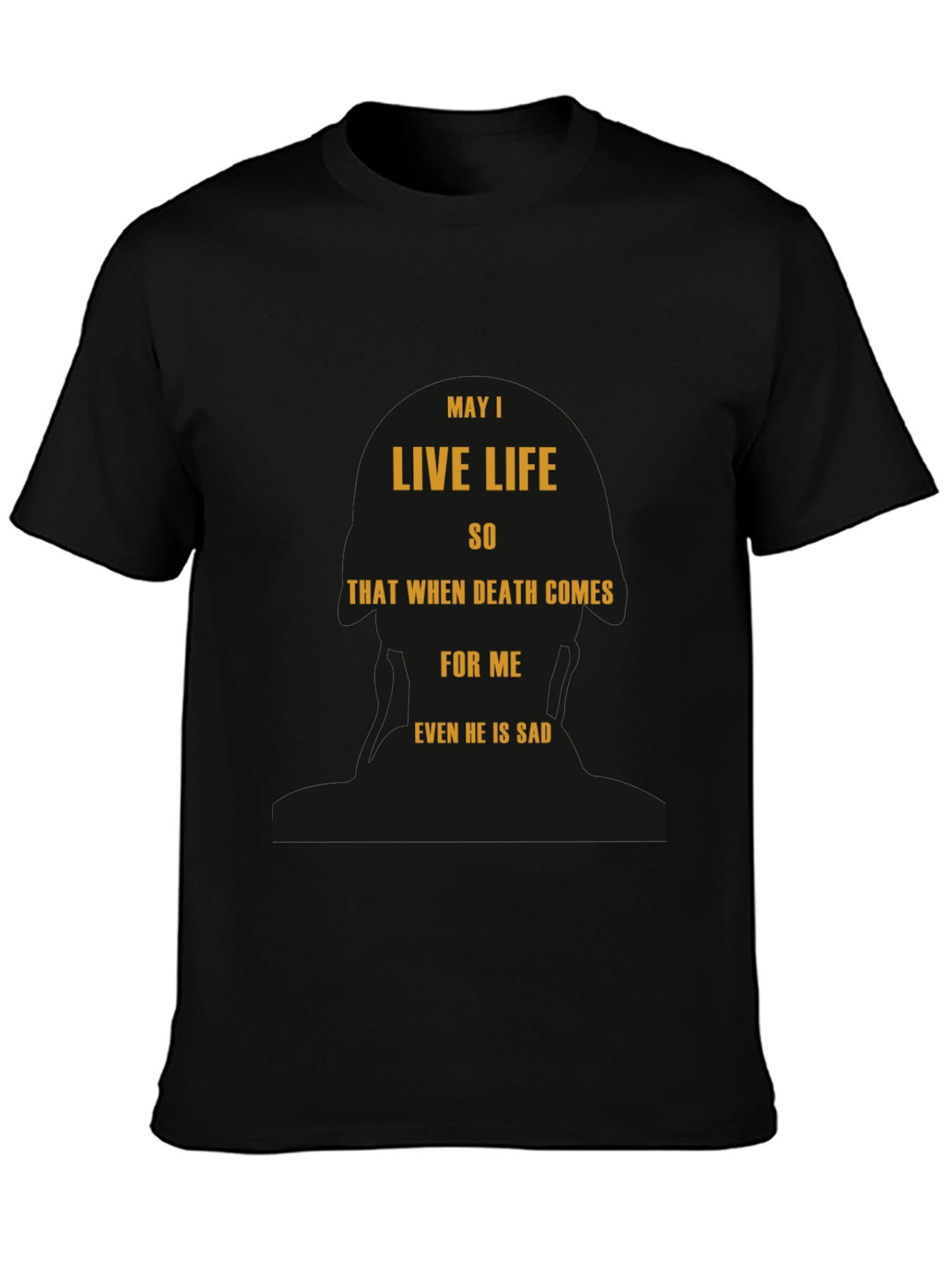 Black May I Live Life T-Shirt - Inspirational Black Tee view 3