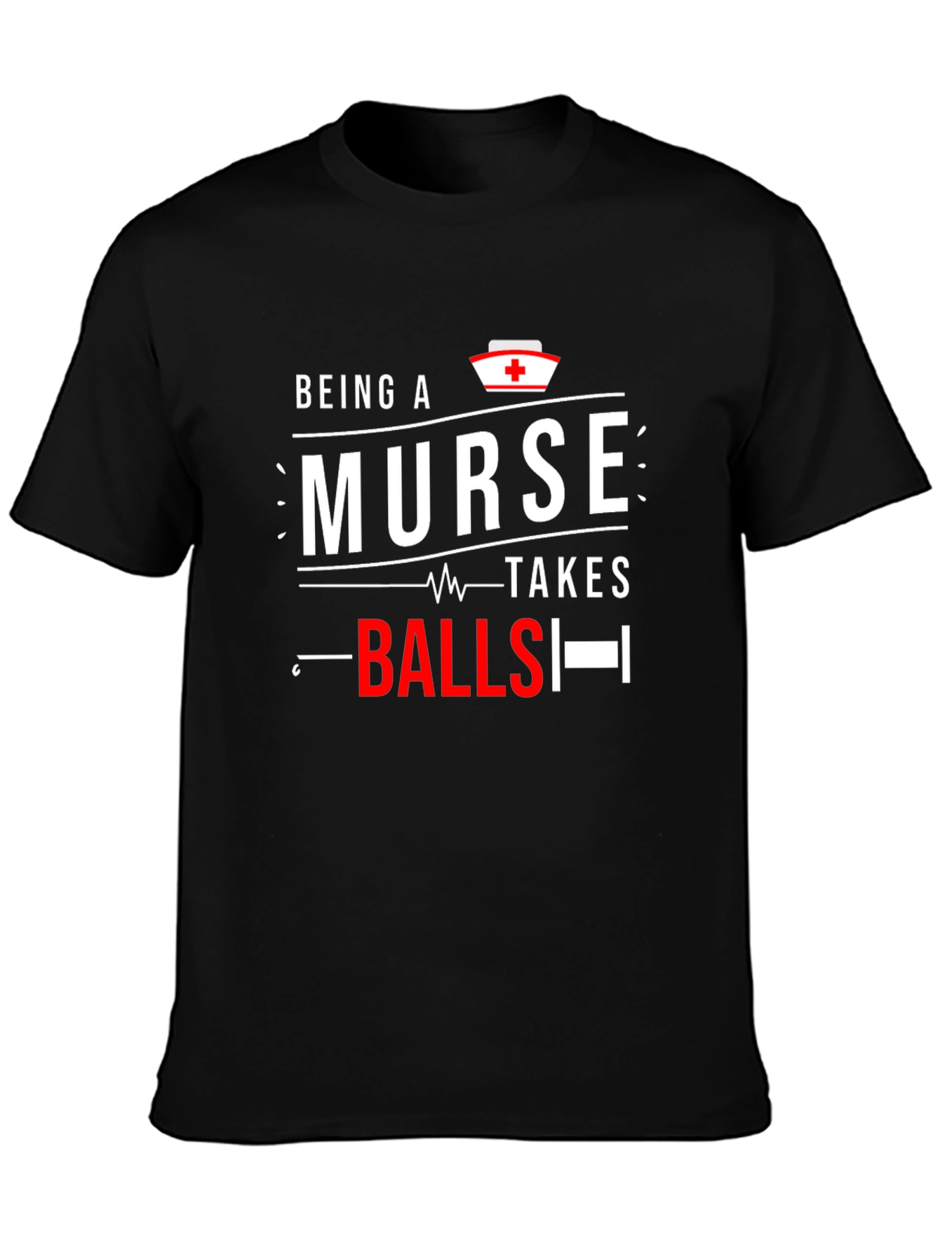Black Being A Nurse Takes Balls Graphic Tee view 3