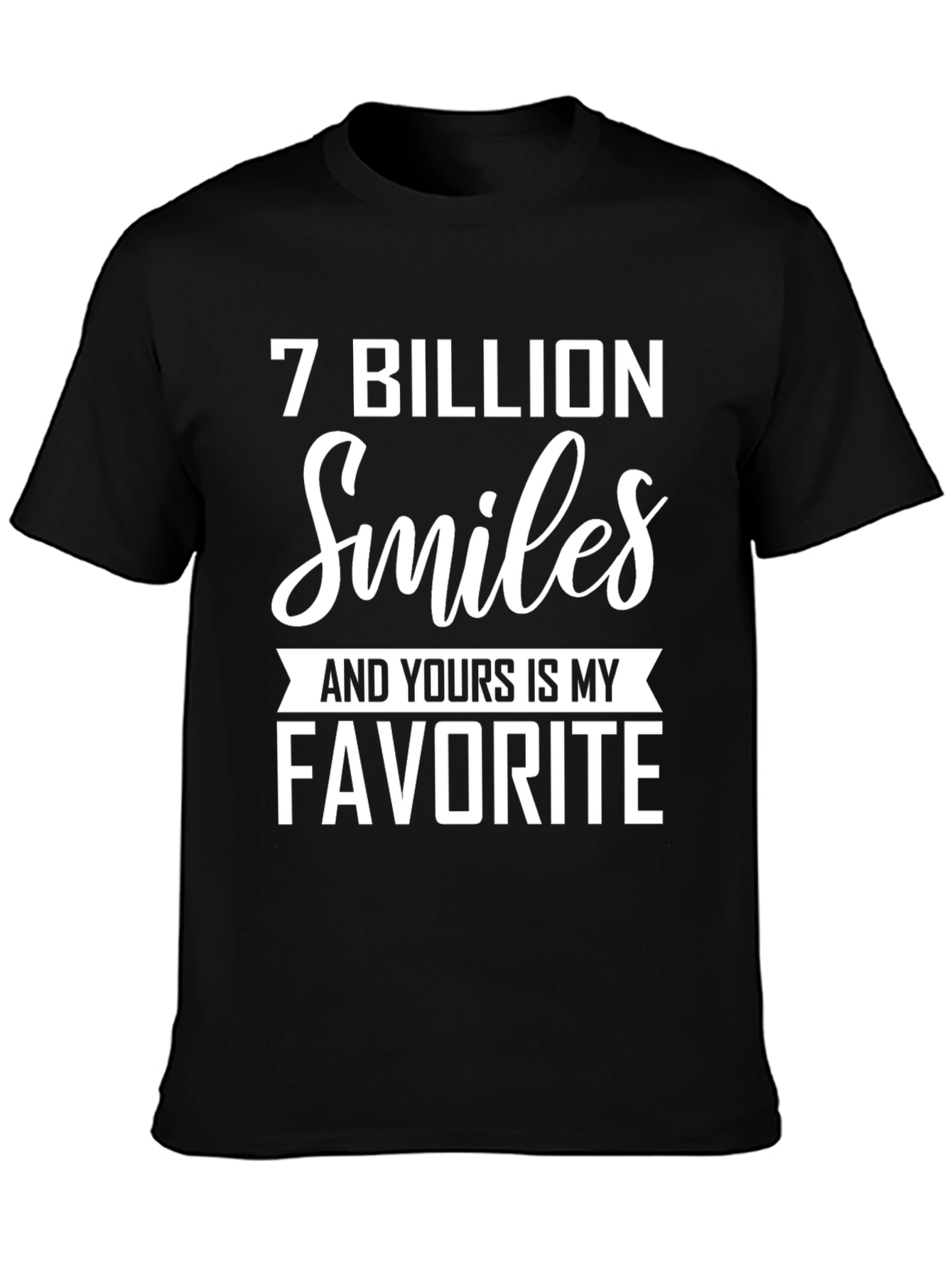 Black 7 Billion Smiles Favorite T-Shirt view 3