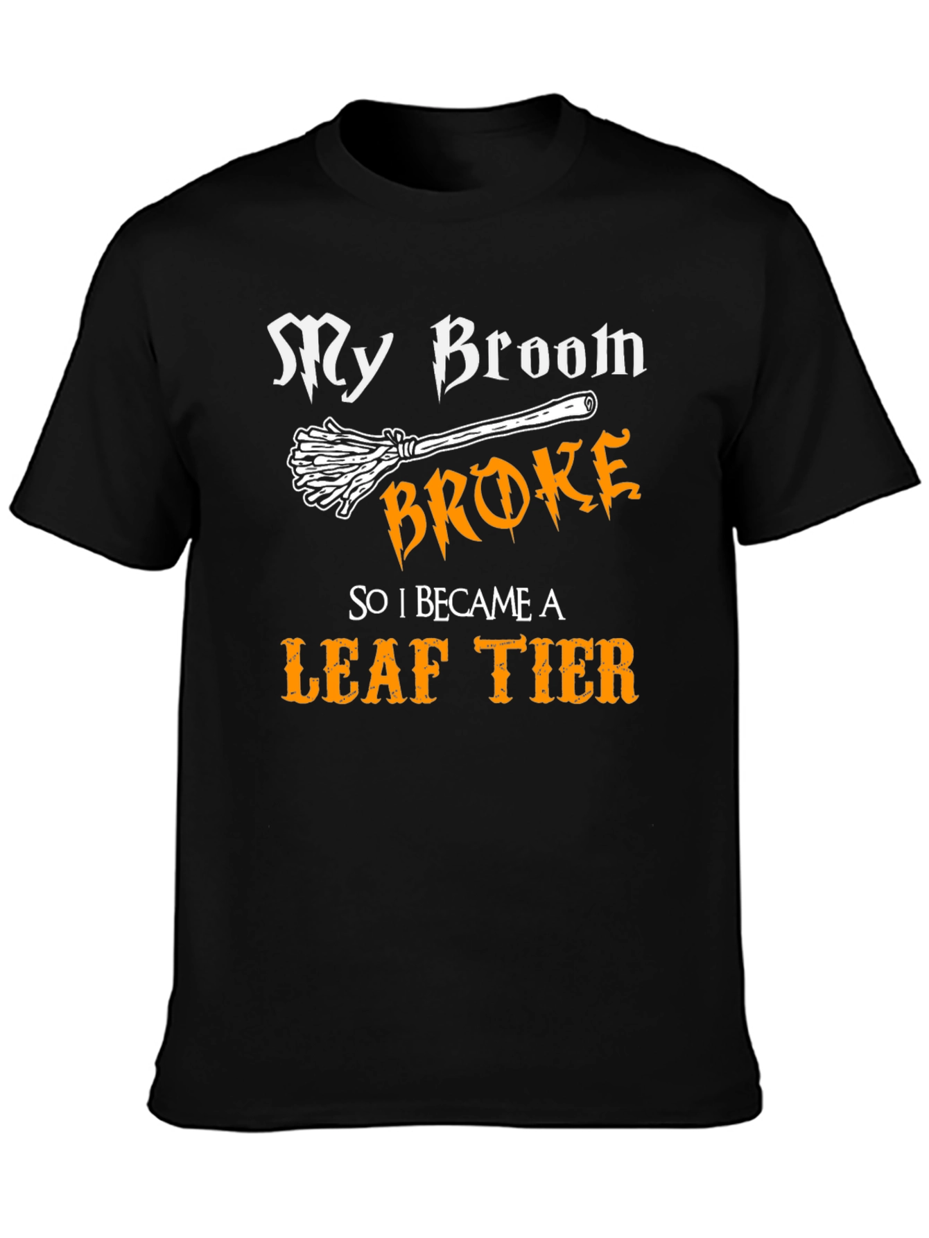 Black My Broom Broke Leaf Tier T-Shirt view 3