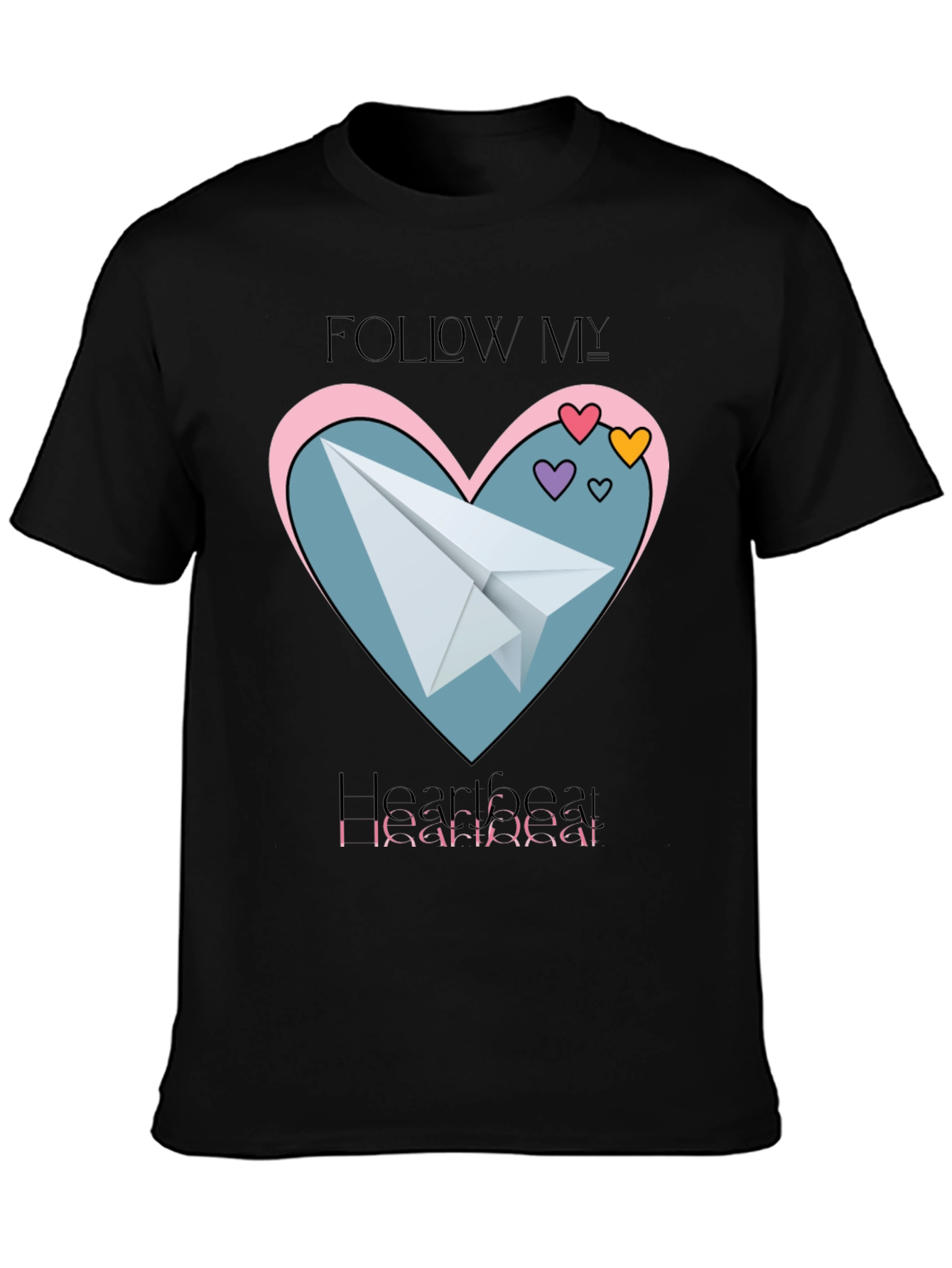 Black Follow My Heartbeat T-Shirt: Paper Airplane Love Design view 3
