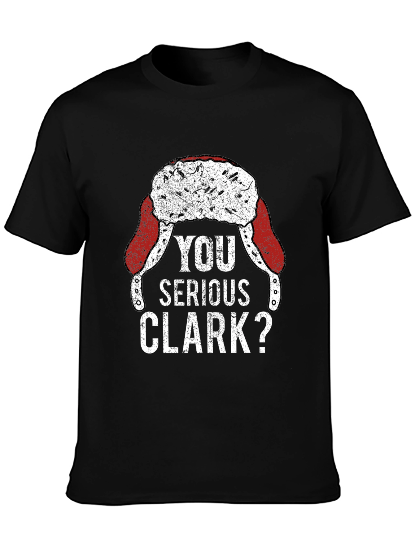 Black You Serious Clark? Funny Christmas T-Shirt view 3