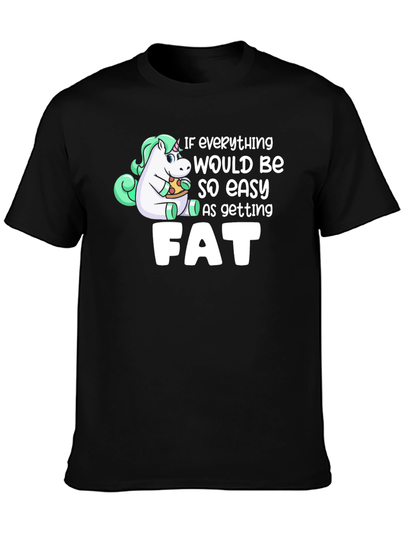 Black Unicorn Pizza Fat Funny T-Shirt view 3