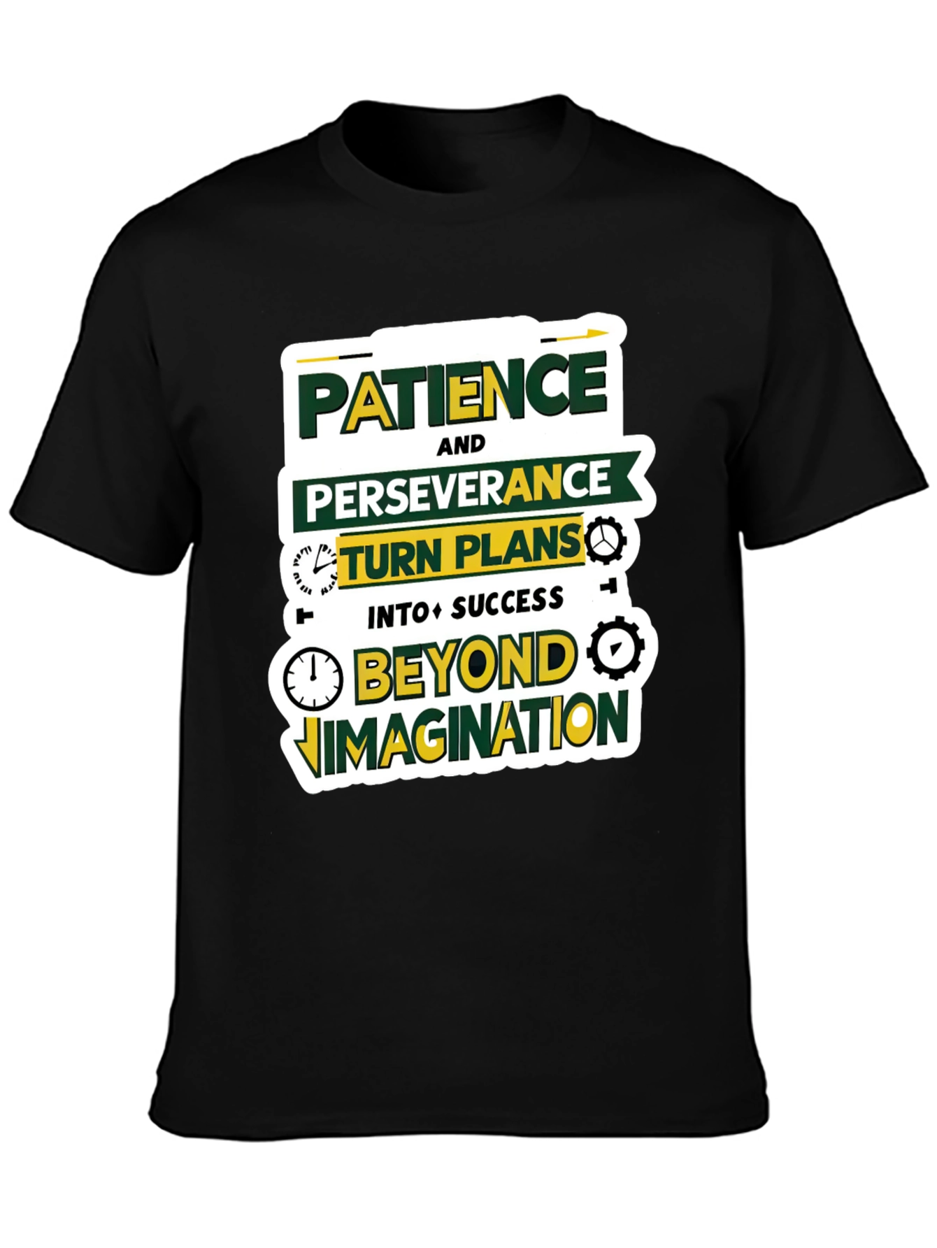 Motivational Patience Perseverance T-Shirt - 3