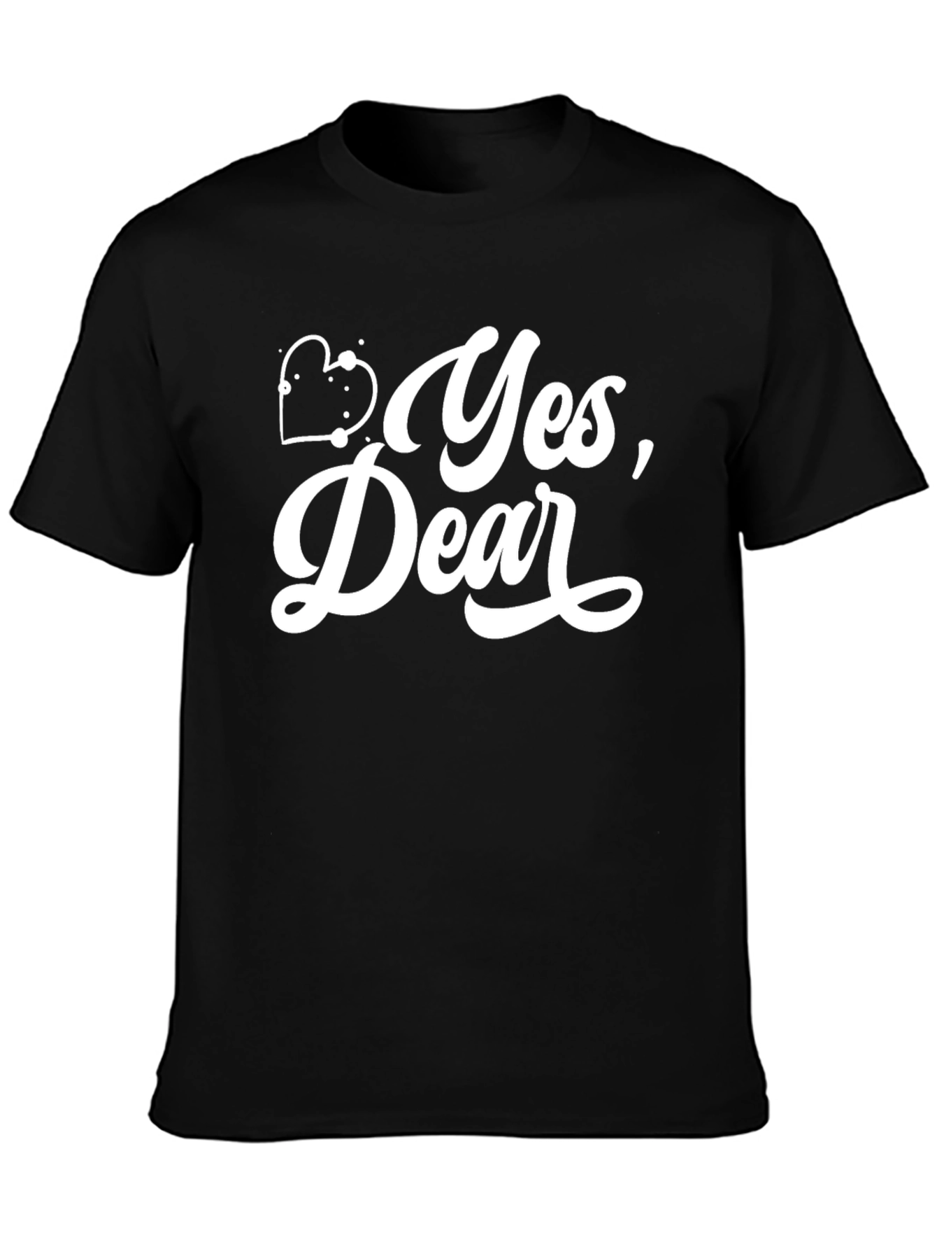 Black Yes, Dear T-Shirt - Fun Couple's Tee view 3
