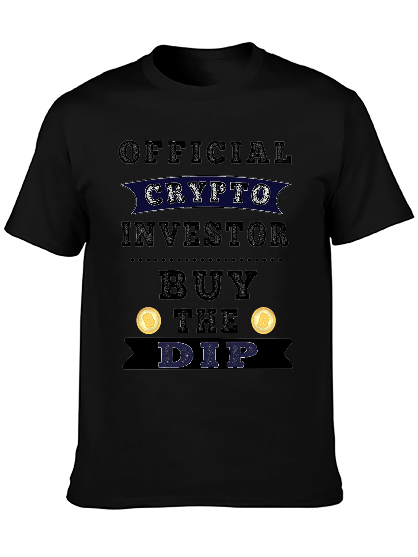 Black Crypto Investor Buy The Dip T-Shirt view 3