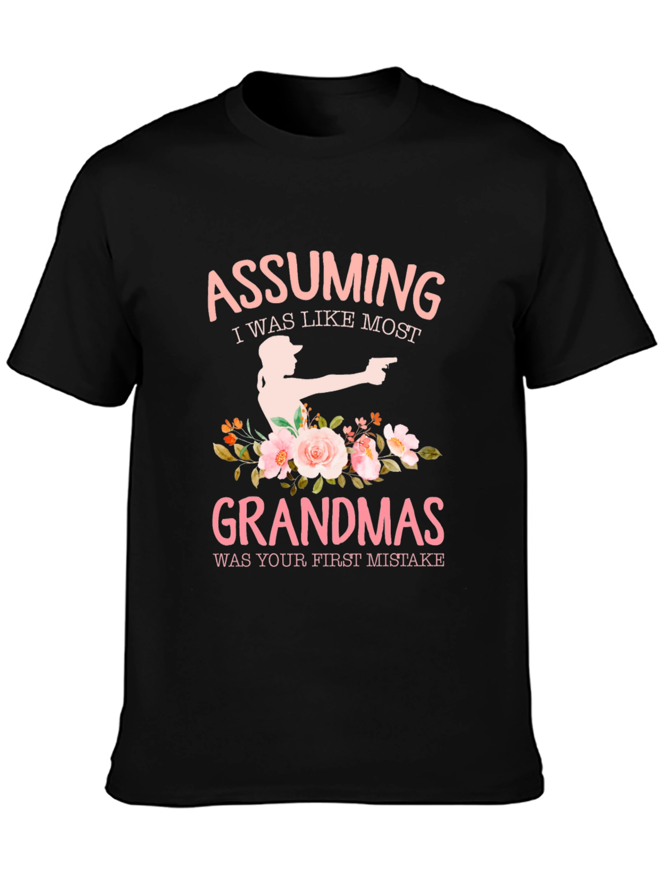 Black Assuming Grandmas T-Shirt, Gun Owner Tee view 3