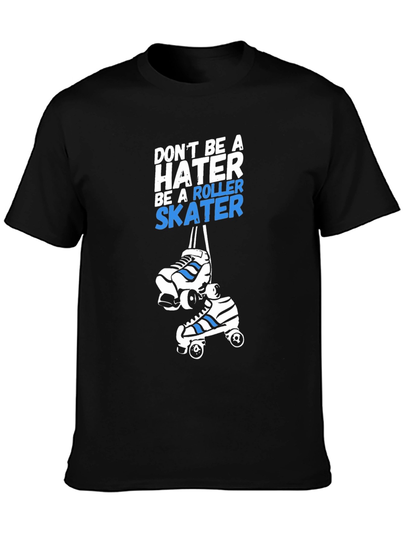 Black Roller Skater T-Shirt - Don't Be A Hater Tee view 3