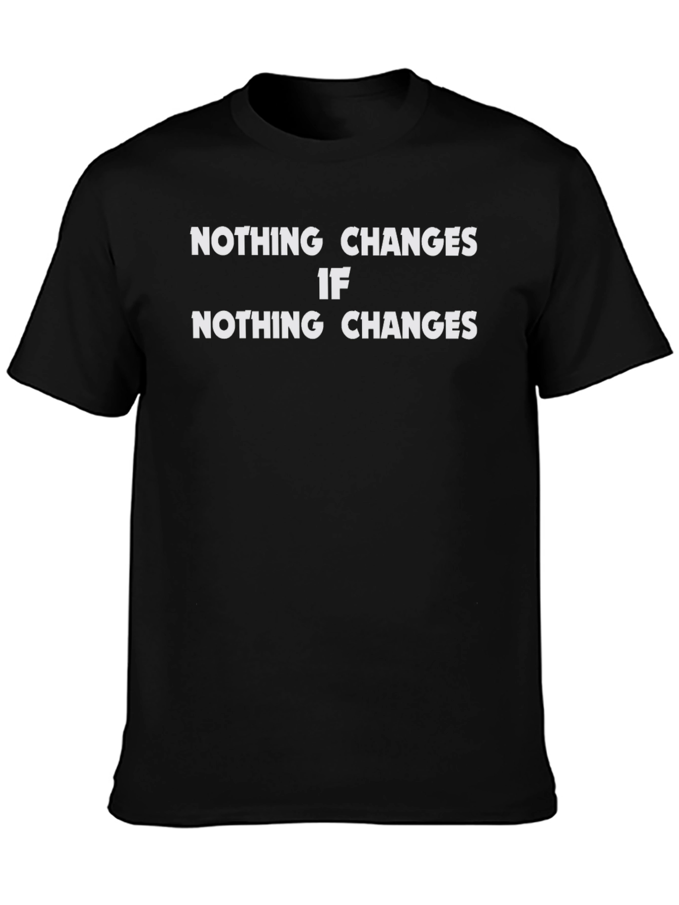 Black Nothing Changes Graphic Tee - Black Cotton T-Shirt view 3