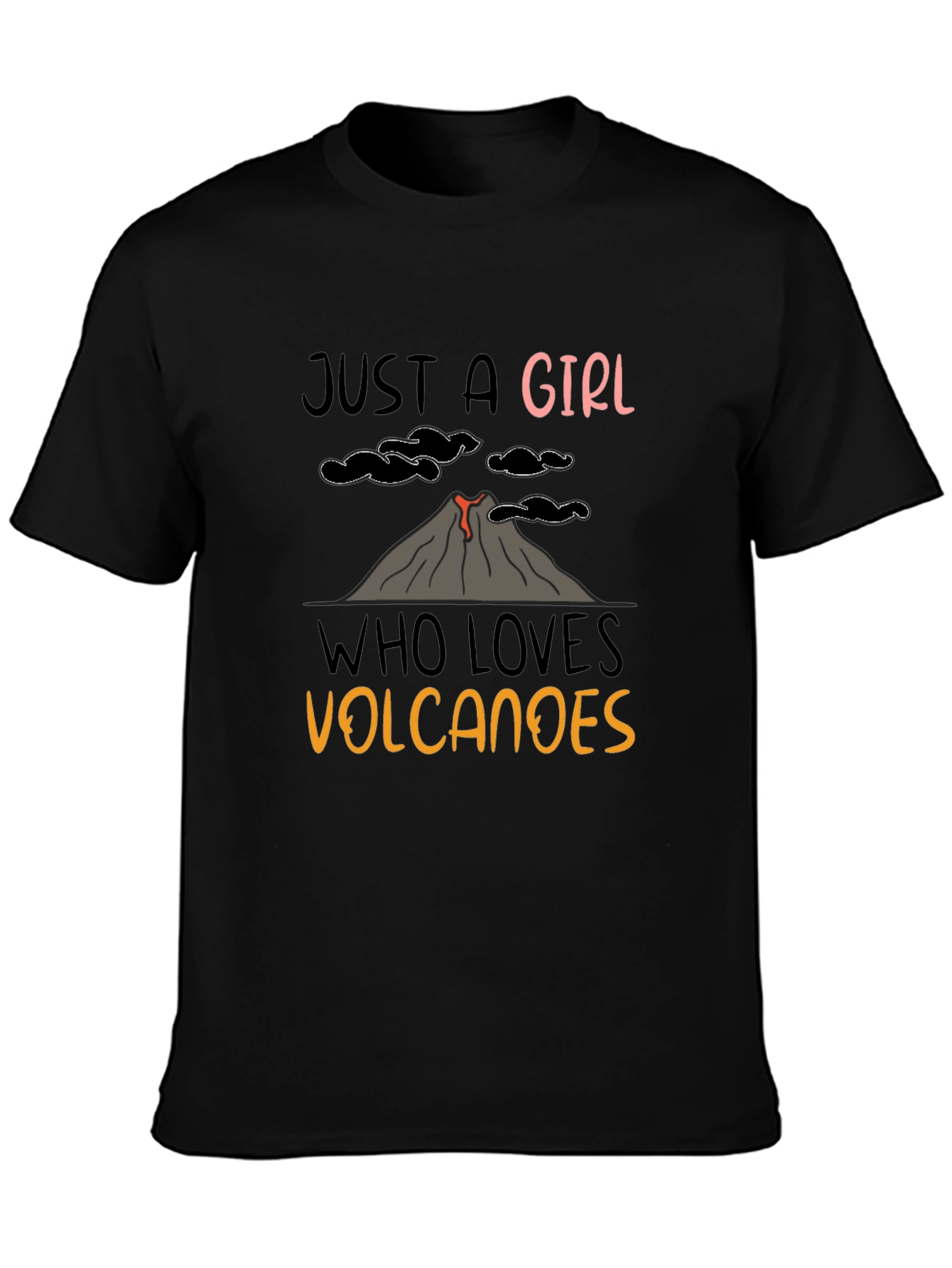 Black Just A Girl Who Loves Volcanoes T-Shirt view 3