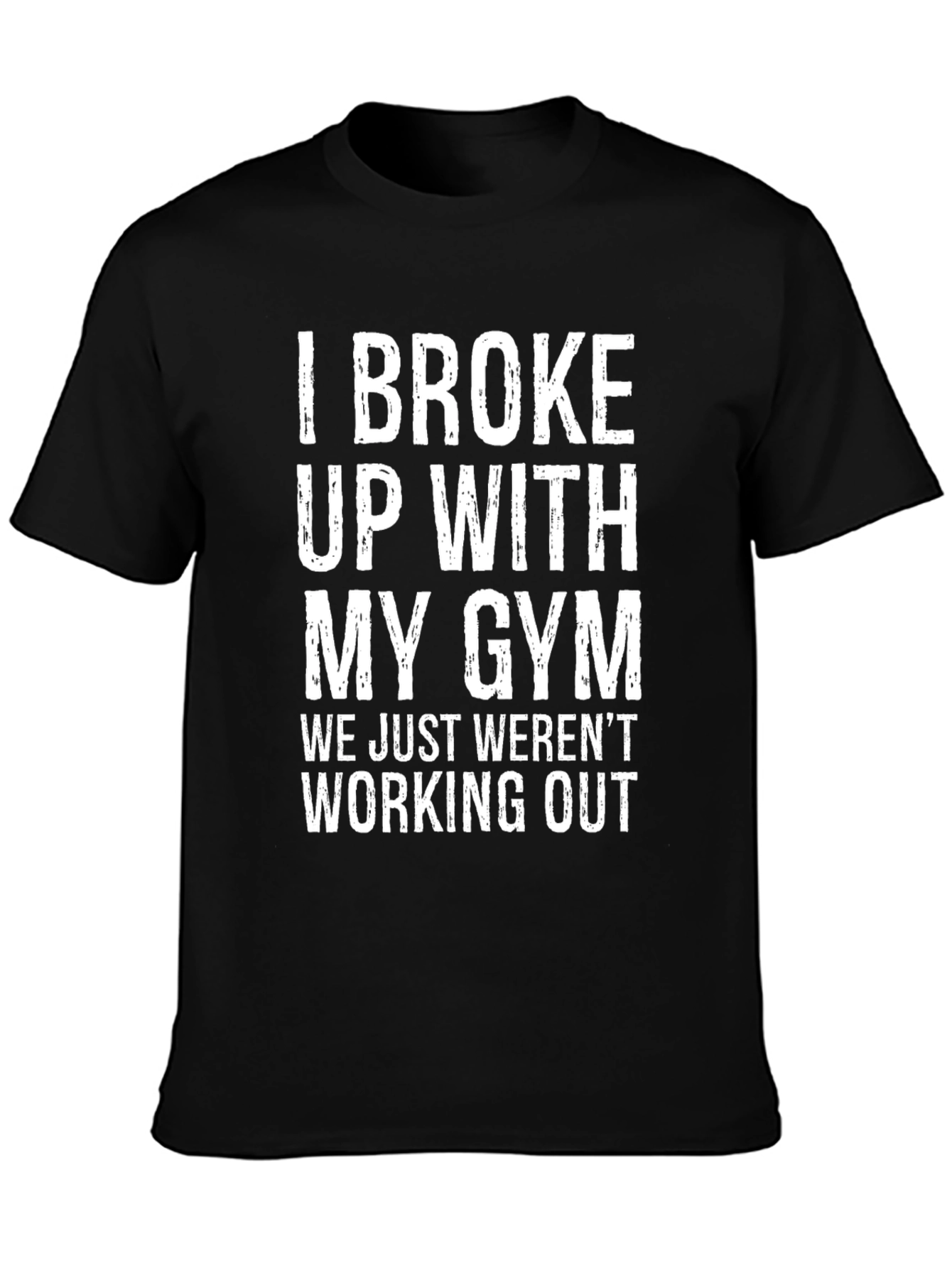 Black Funny Gym Breakup T-Shirt - Workout Humor Tee view 3