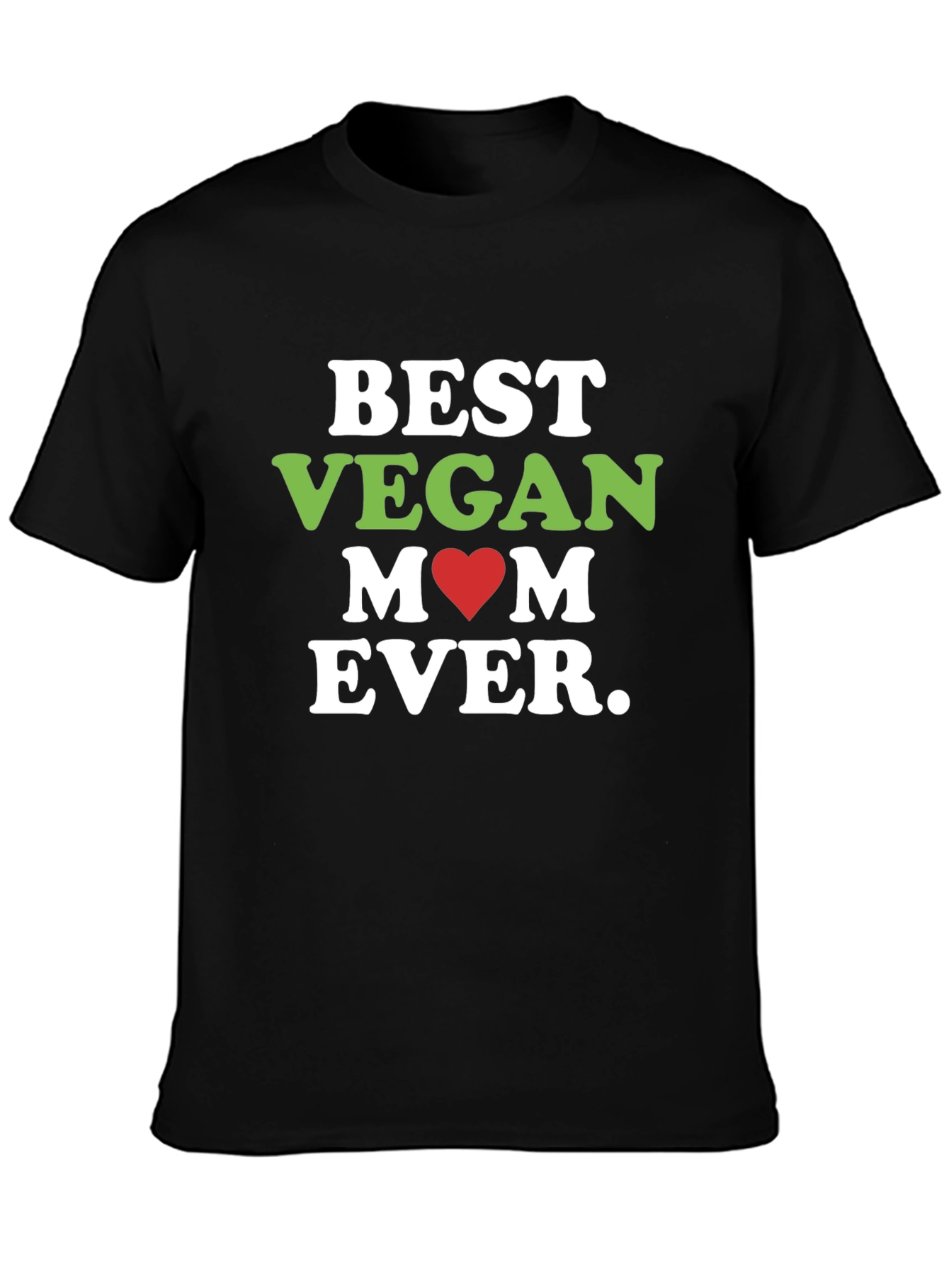 Black Best Vegan Mom Ever T-Shirt view 3