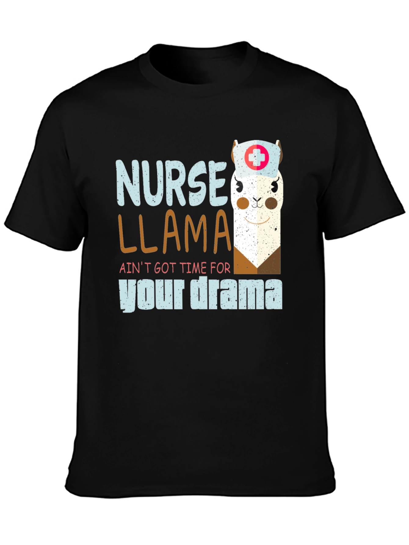 Black Nurse Llama T-Shirt - Ain't Got Time For Your Drama view 3