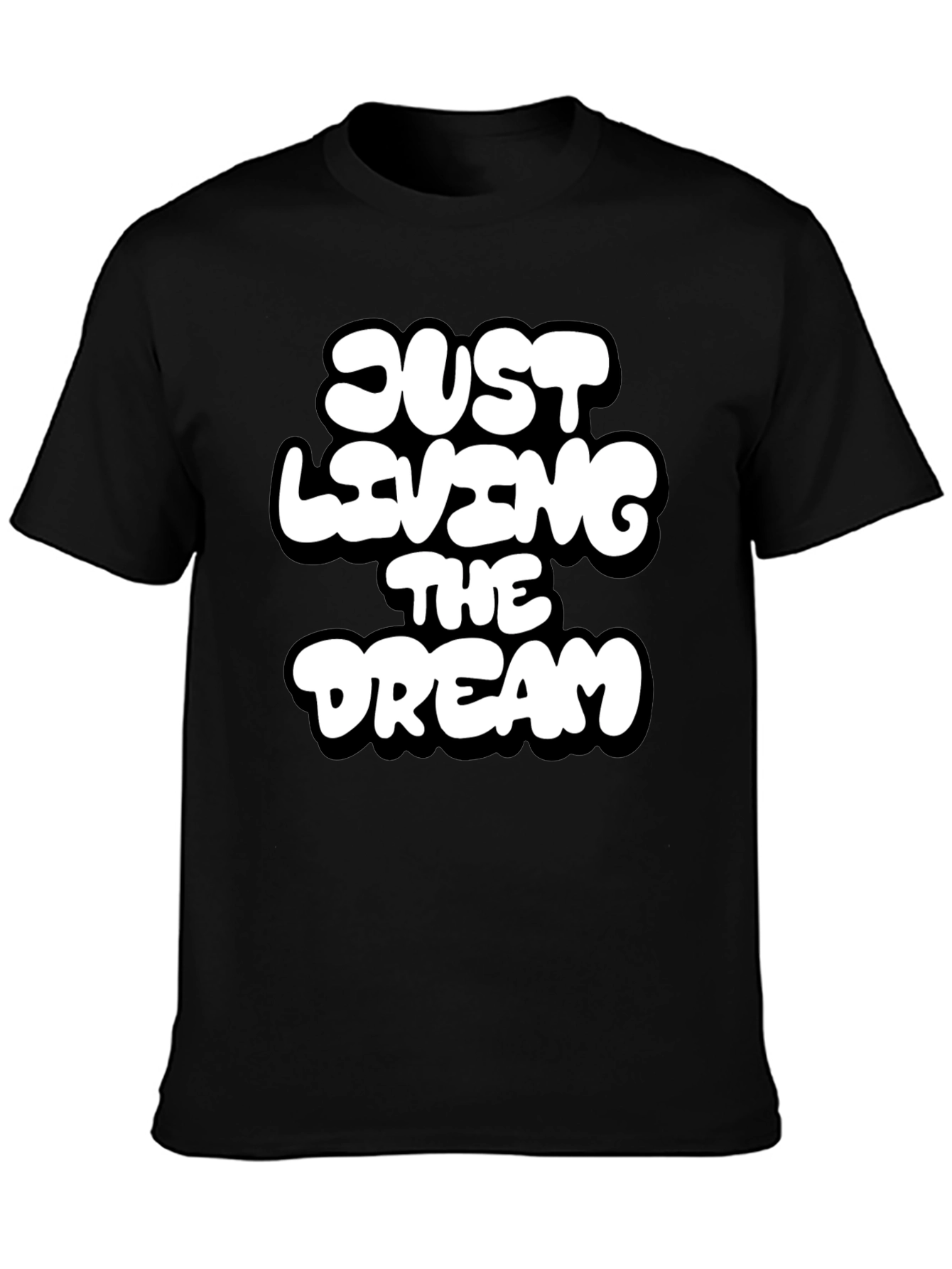 Black Just Living the Dream Graphic T-Shirt view 3