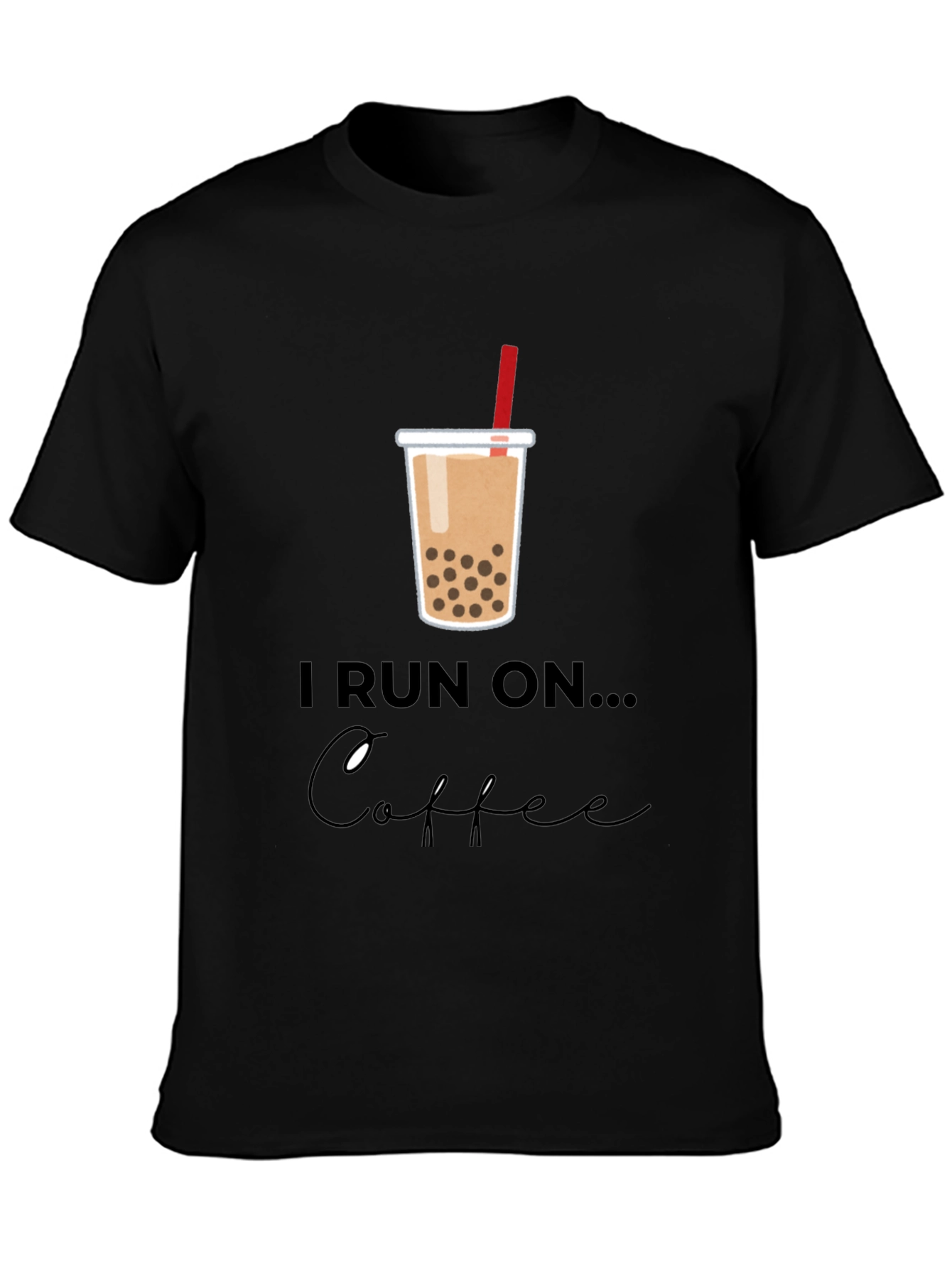 Black I Run on Boba Bubble Tea Graphic T-Shirt view 3