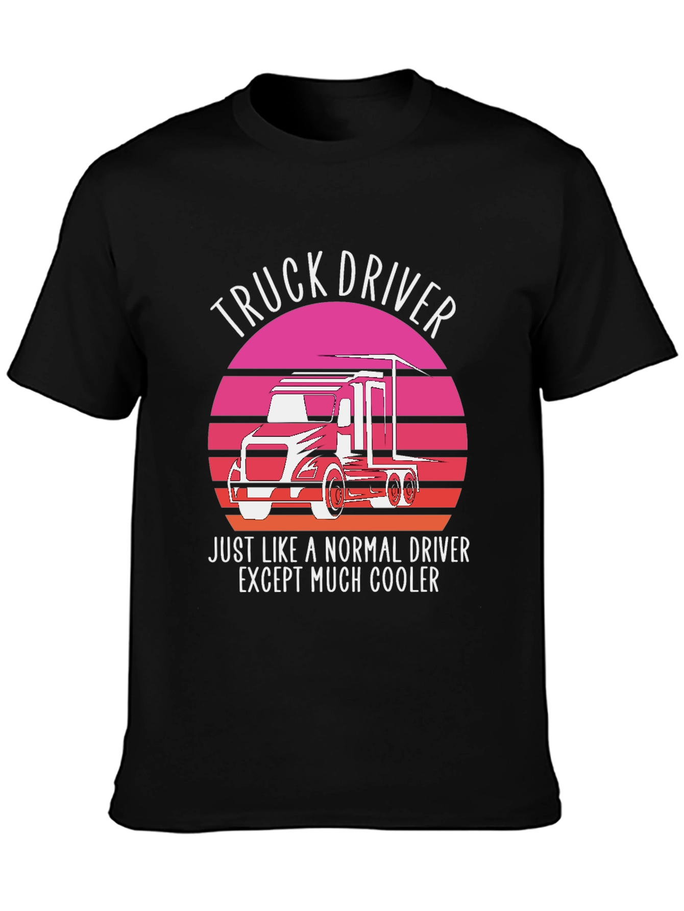 Black Truck Driver T-Shirt - Cooler Than Normal! view 3