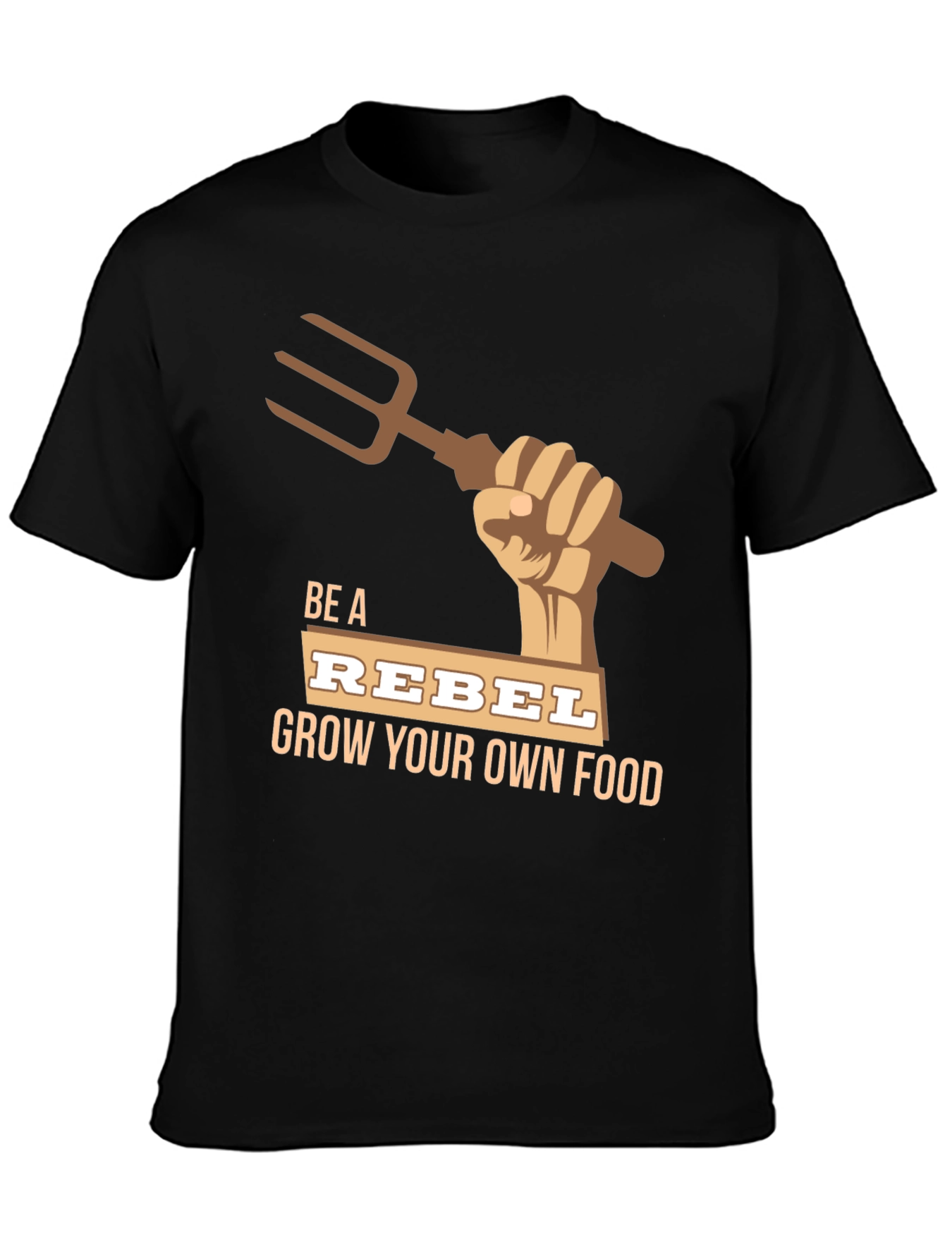 Black Be A Rebel Grow Your Own Food T-Shirt view 3