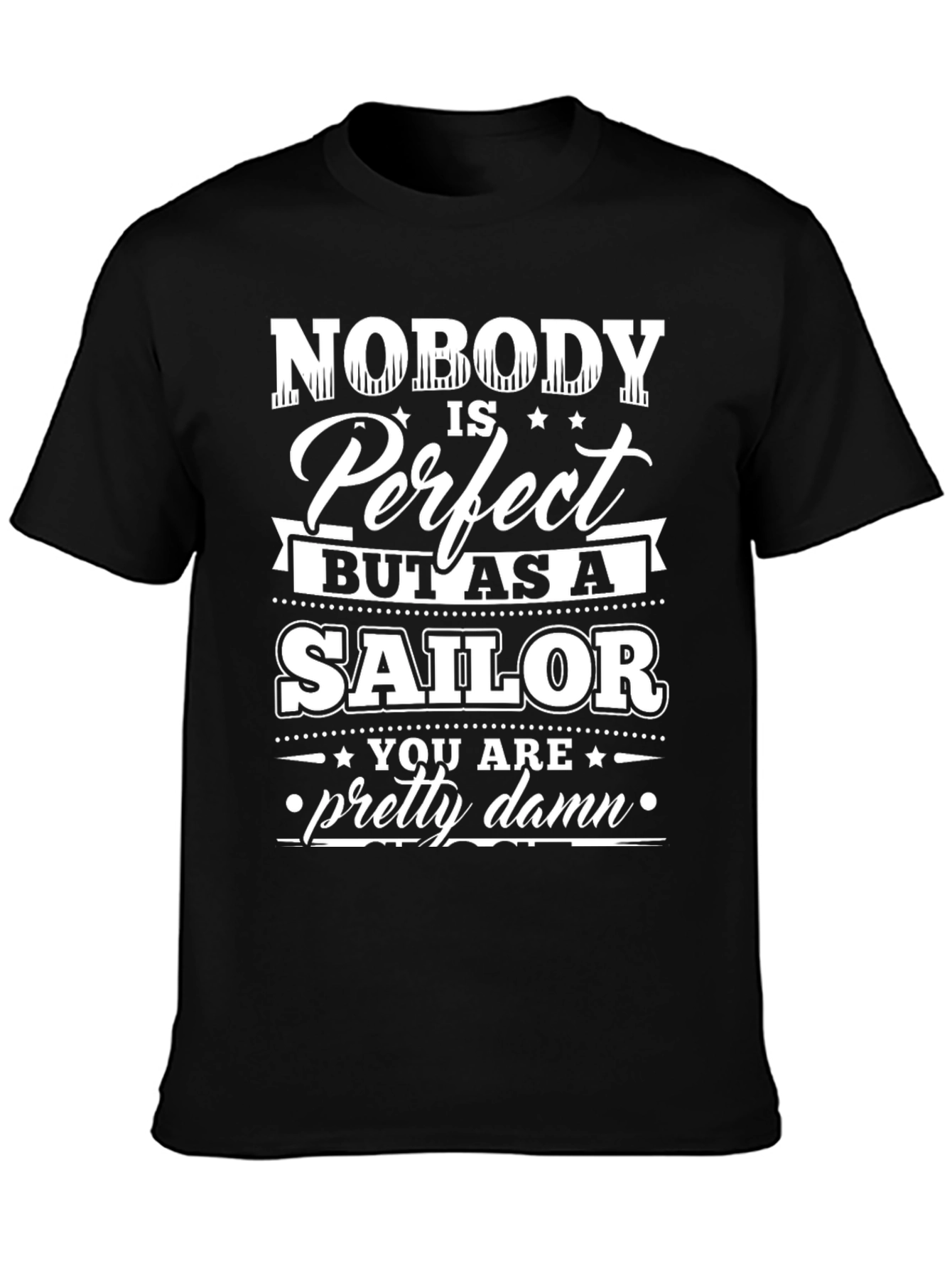 Black Sailor Perfection T-Shirt - Novelty Graphic Tee view 3