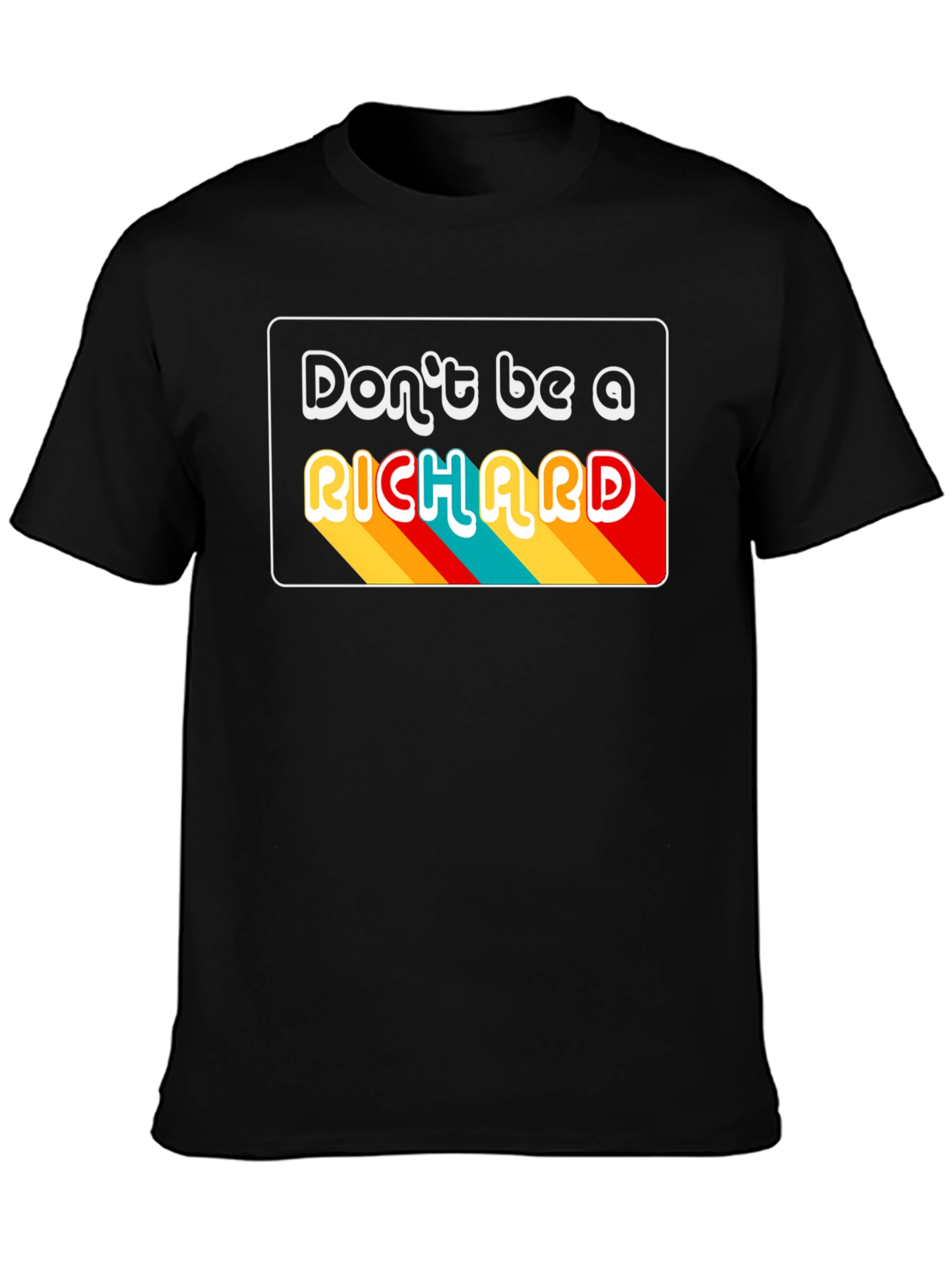 Black Don't Be A Richard Black Graphic T-Shirt view 3