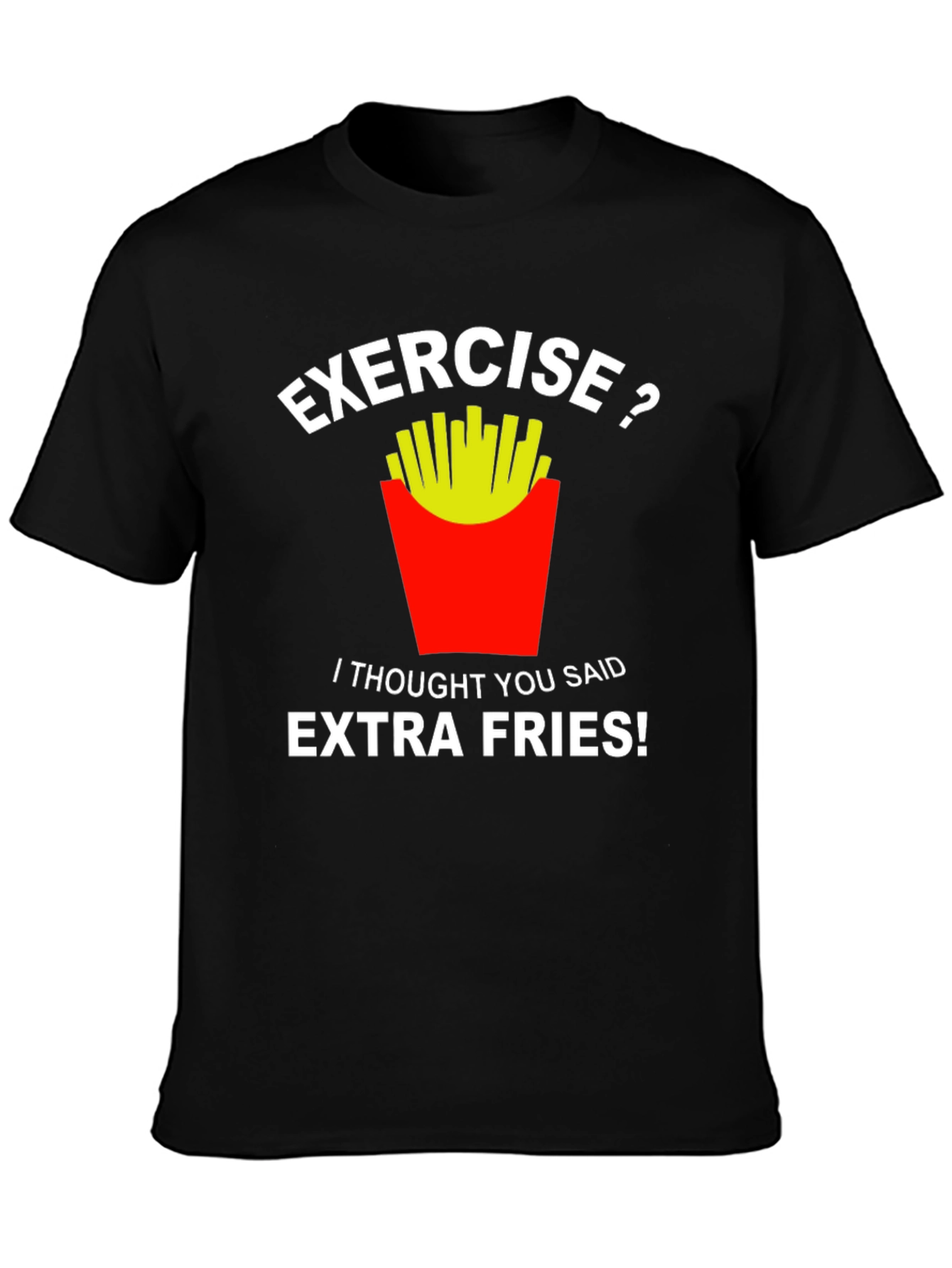 Black Exercise Extra Fries Funny Graphic Tee view 3
