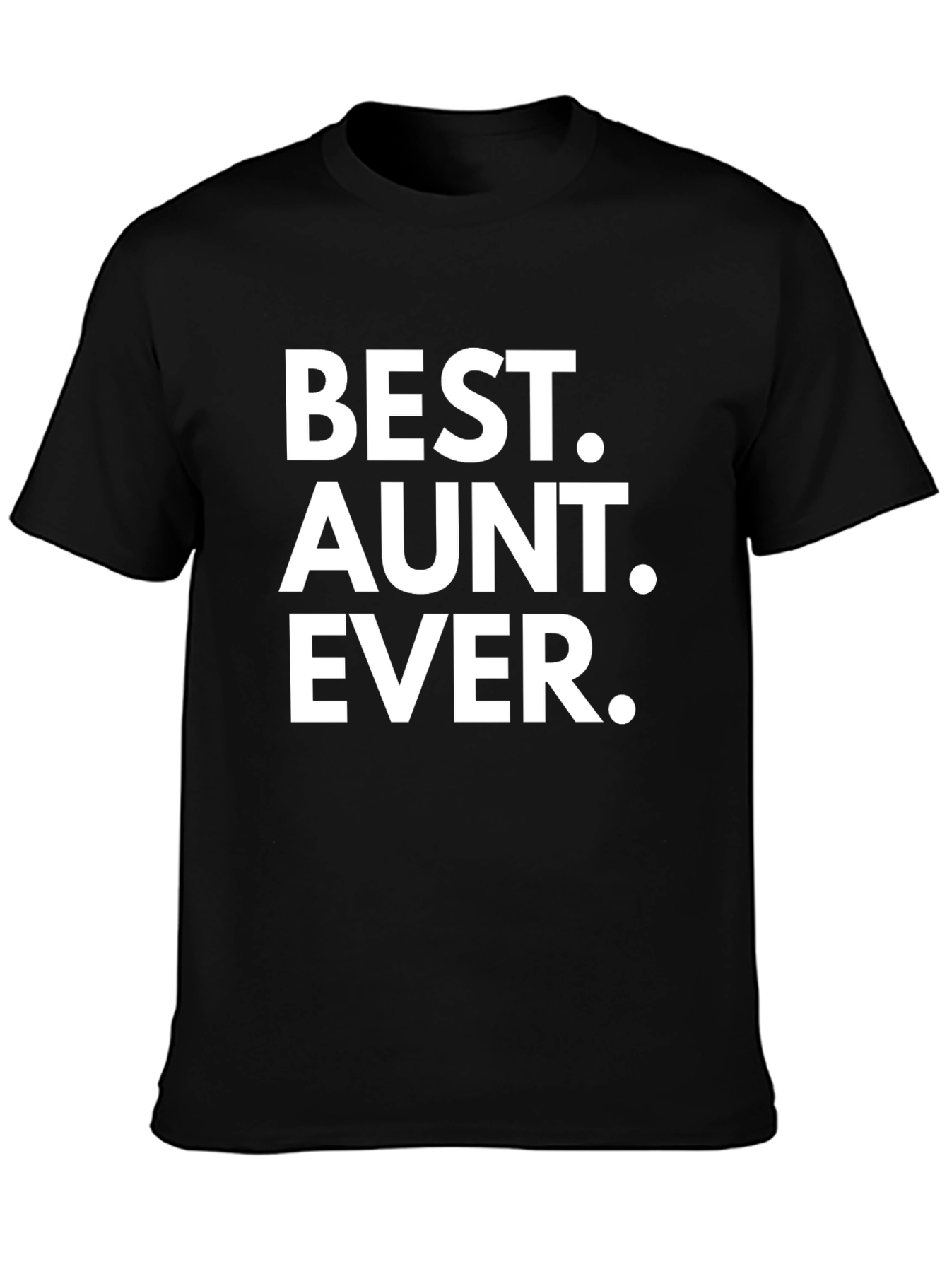 Black Best Aunt Ever T-Shirt - Black Novelty Tee view 3