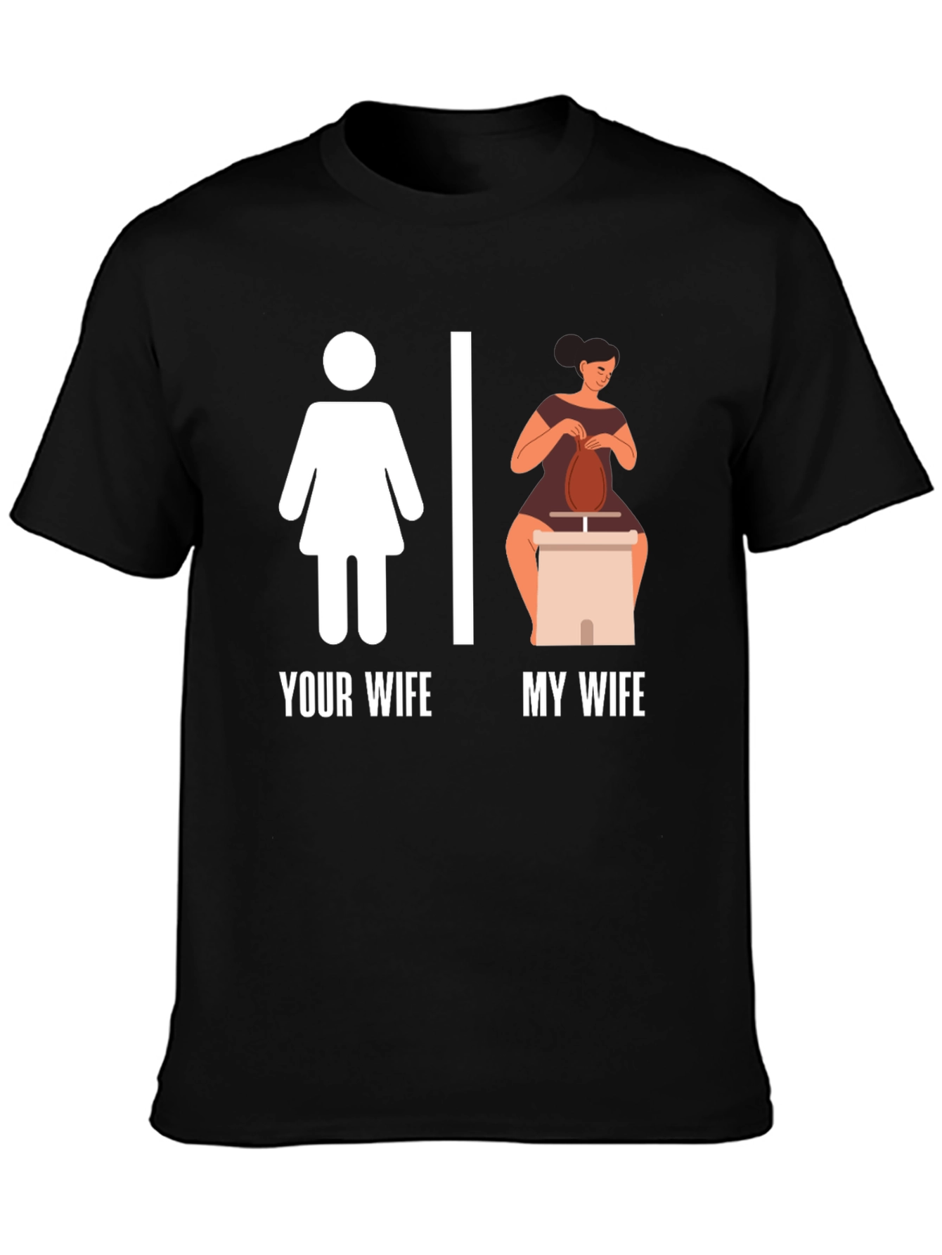 Black Your Wife My Wife T-Shirt Funny Pottery Graphic Tee view 3