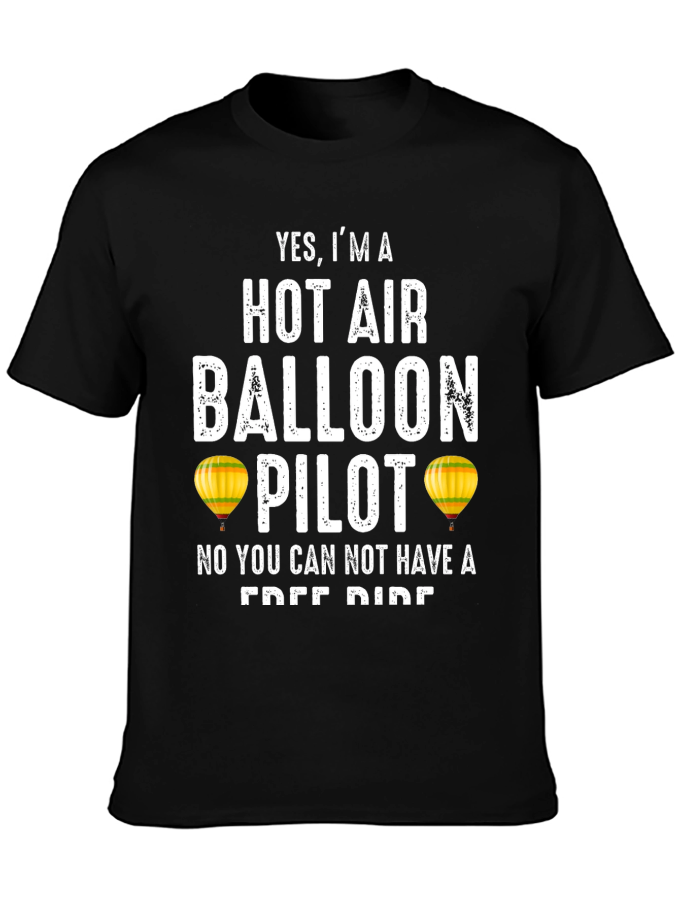 Black Hot Air Balloon Pilot Funny T-Shirt view 3