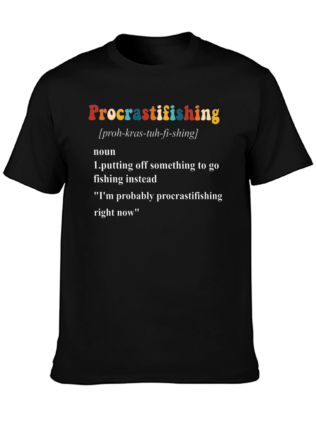 Black Procrastifishing Graphic Tee - Funny Fishing Definition Shirt view 3