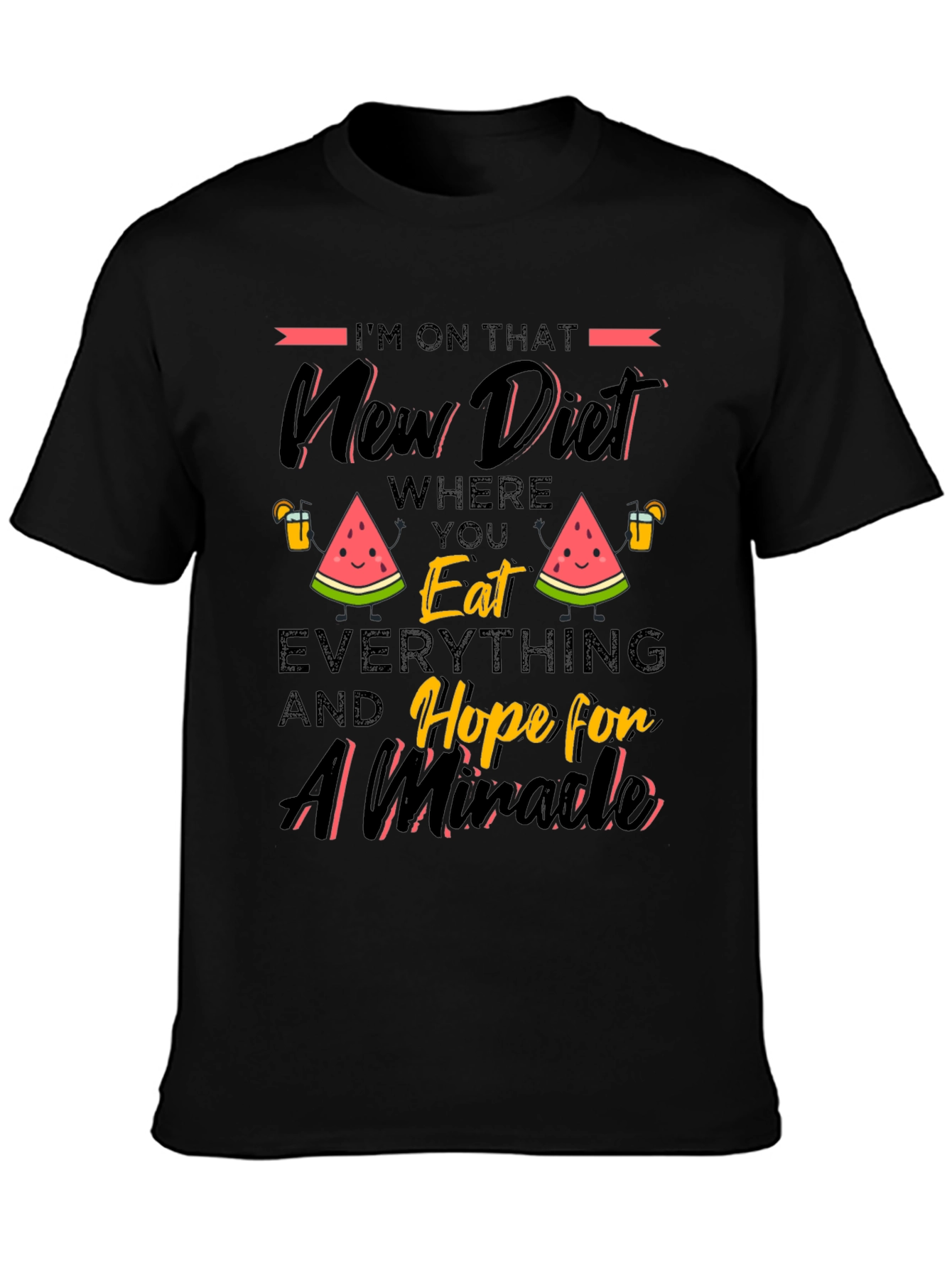 Black Funny Diet T-Shirt - Eat Everything and Hope view 3