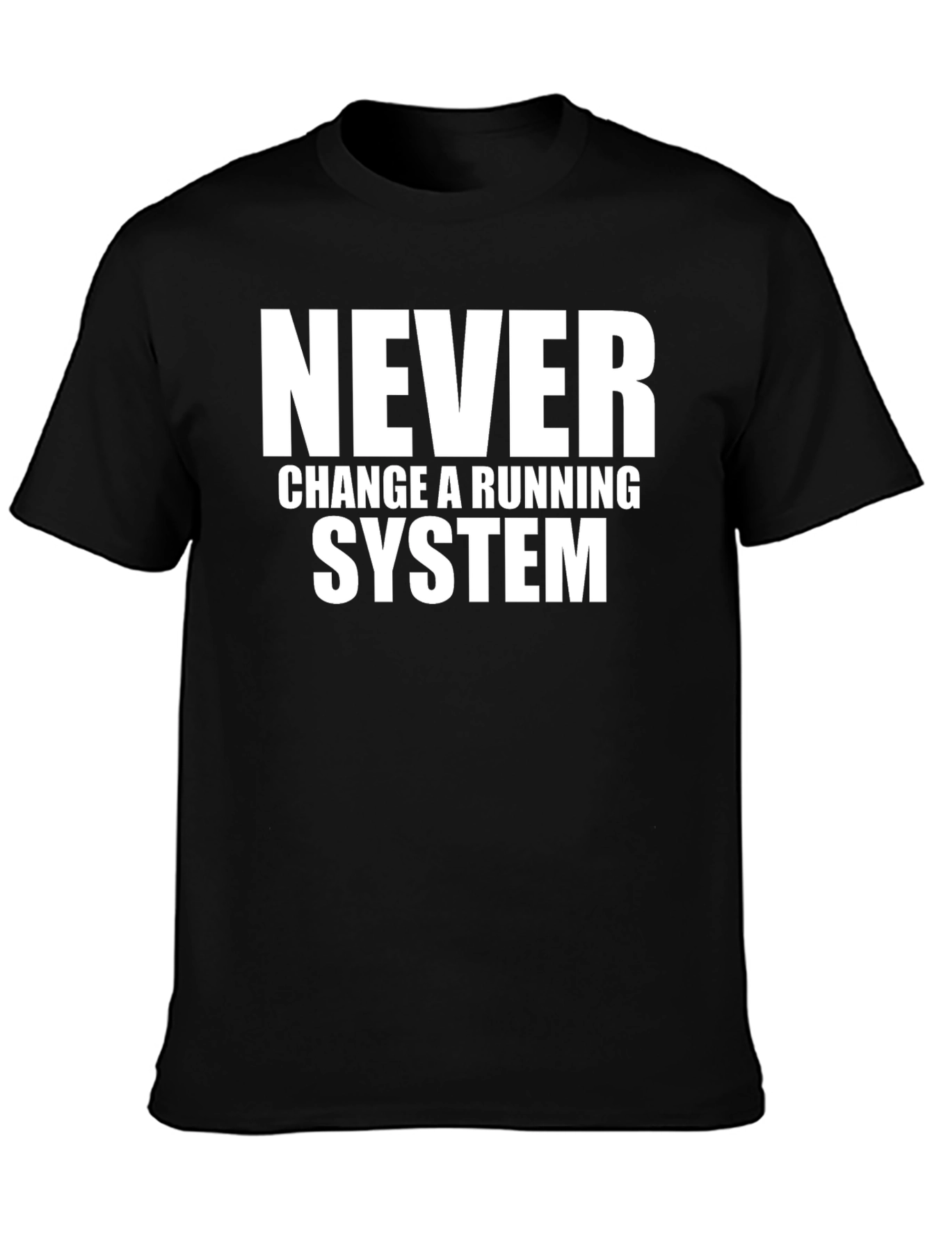 Black Never Change a Running System Graphic Tee view 3