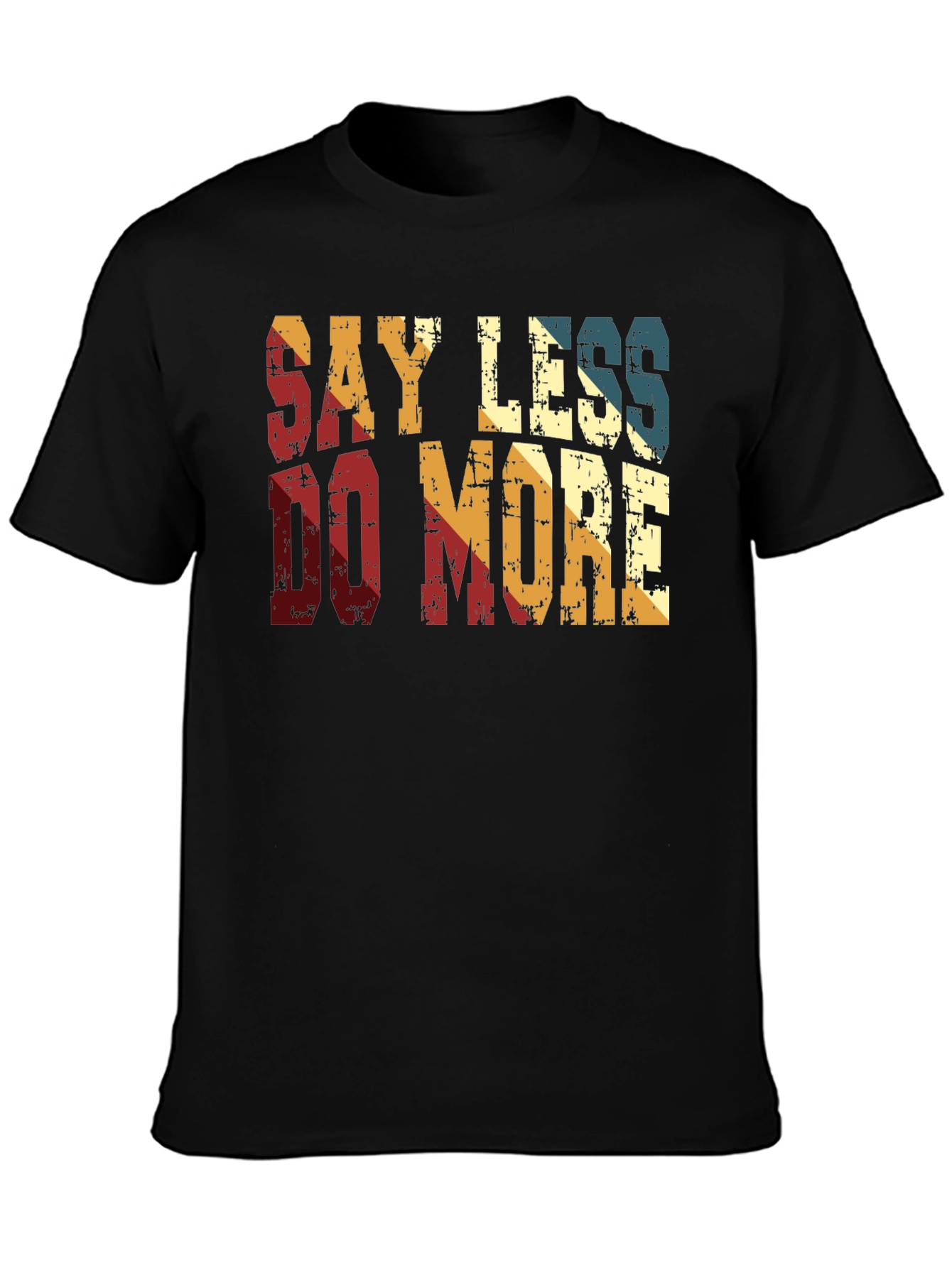 Black Say Less Do More Retro Style T-Shirt view 3