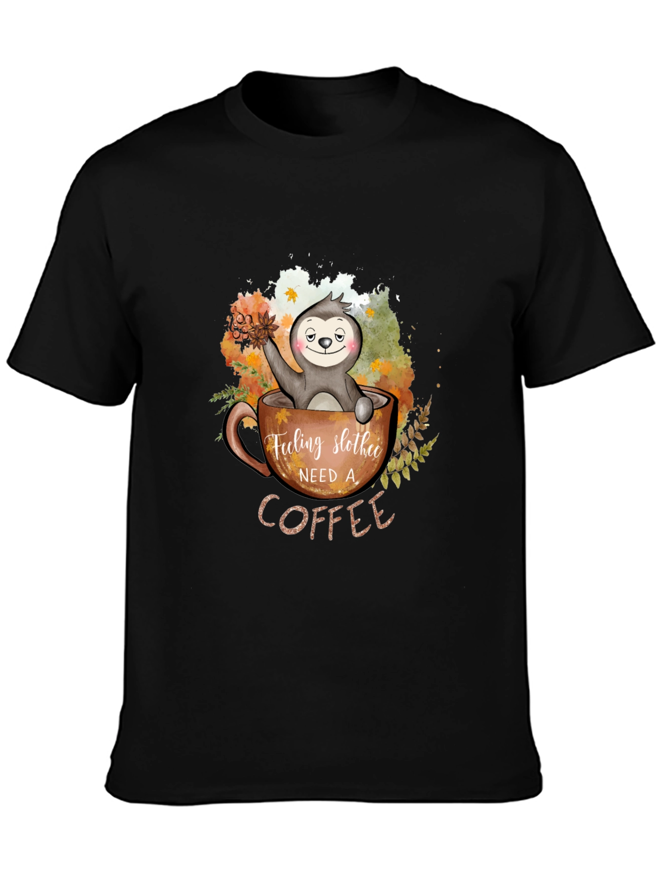 Black Feeling Slothee Need a Coffee Graphic T-Shirt view 3