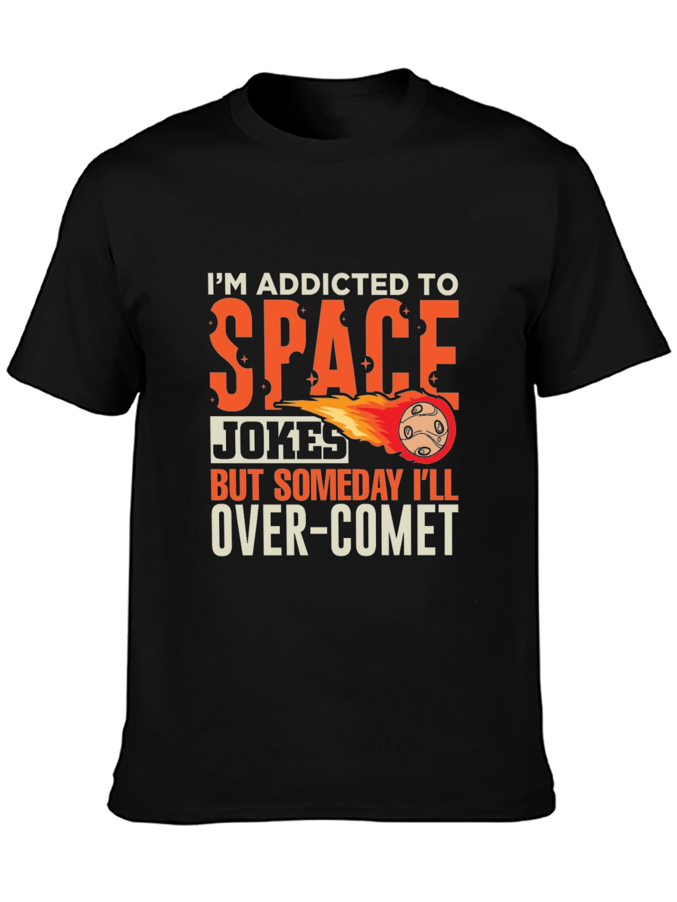 Black Addicted To Space Jokes T-Shirt view 3
