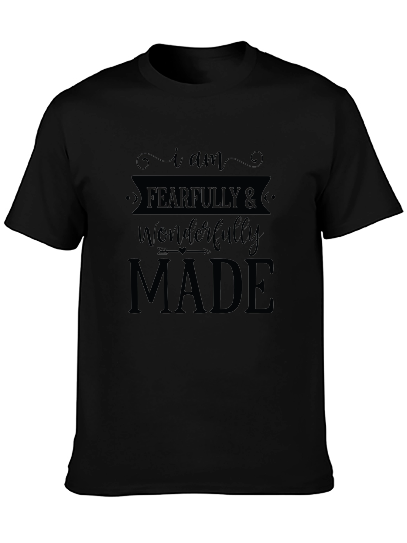 Black Fearfully and Wonderfully Made Christian T-Shirt view 3