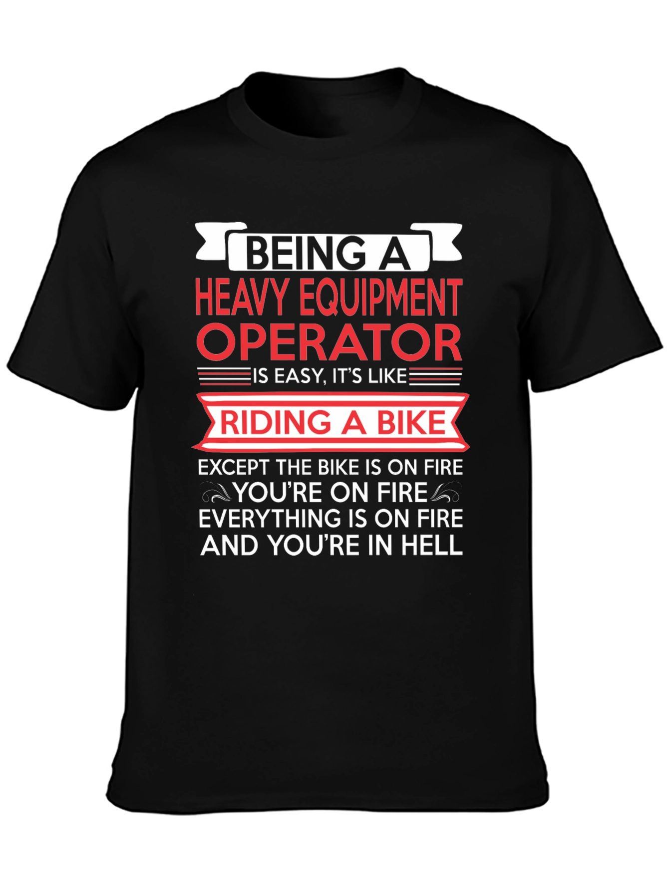 Black Heavy Equipment Operator T-Shirt - Ride a Bike in Hell view 3