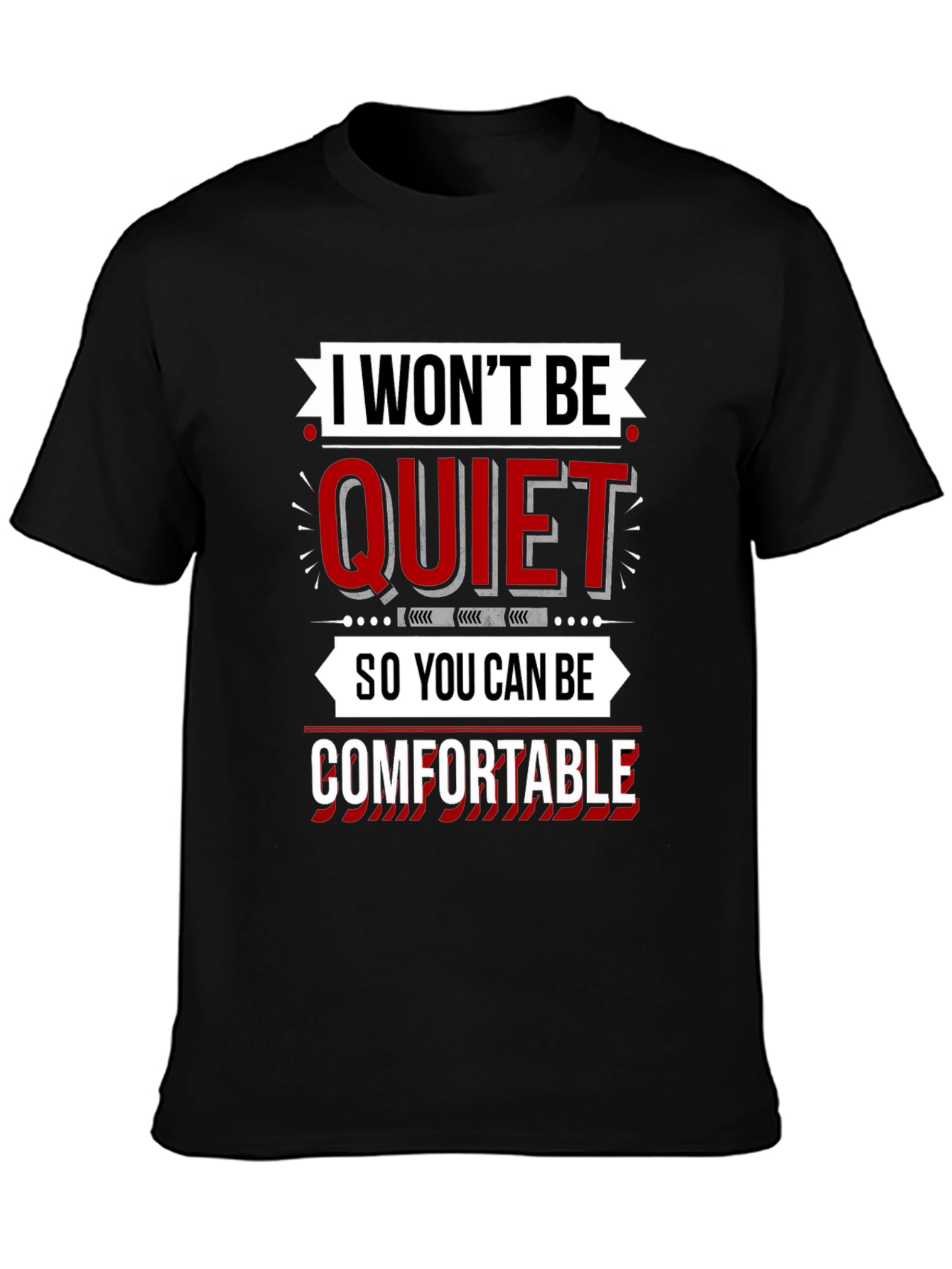 I Won't Be Quiet T-Shirt - 3