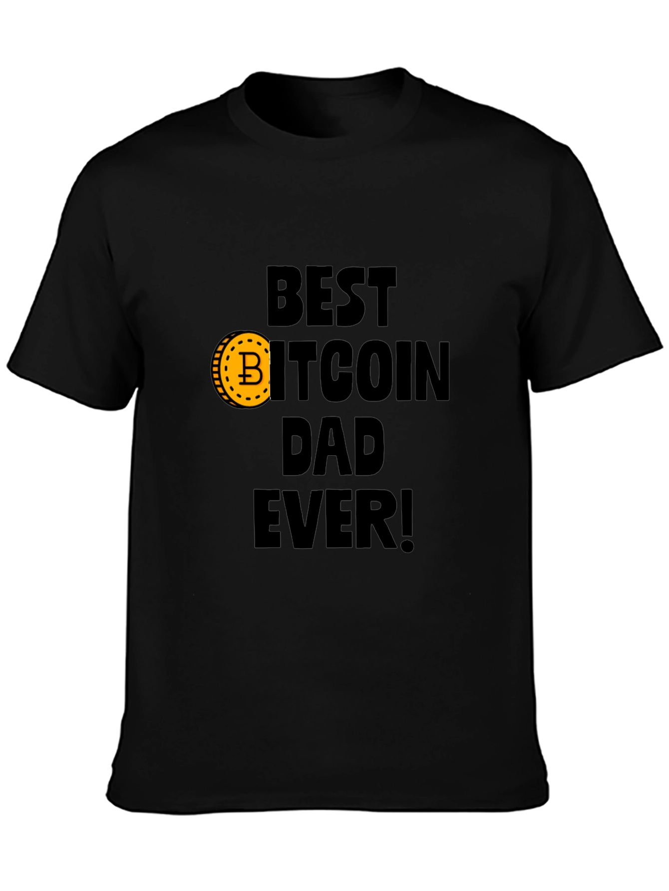 Black Best Bitcoin Dad Ever Black T-Shirt view 3