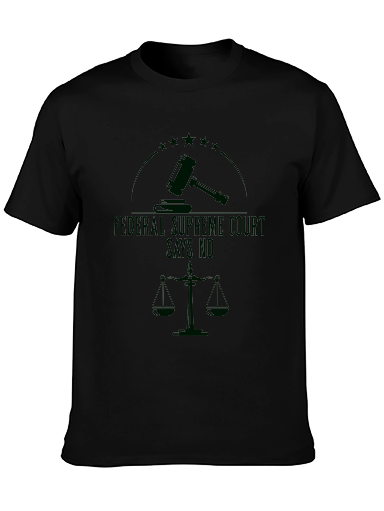 Black Federal Supreme Court Says No T-Shirt view 3